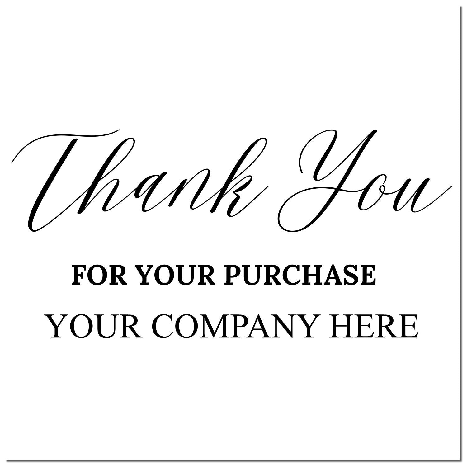 White custom stamp and seal design with black script Thank You, bold For Your Purchase, and Your Company Here text.