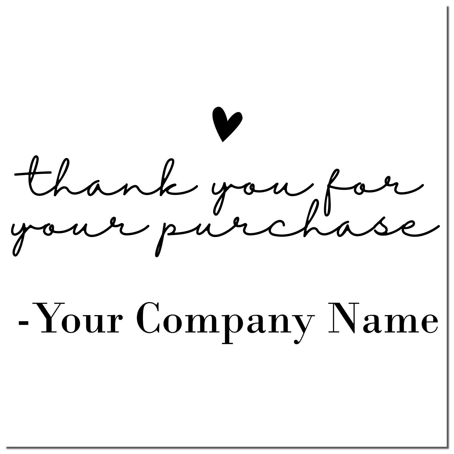 Black custom thank-you purchase stamp with heart and company name placeholder on white background.