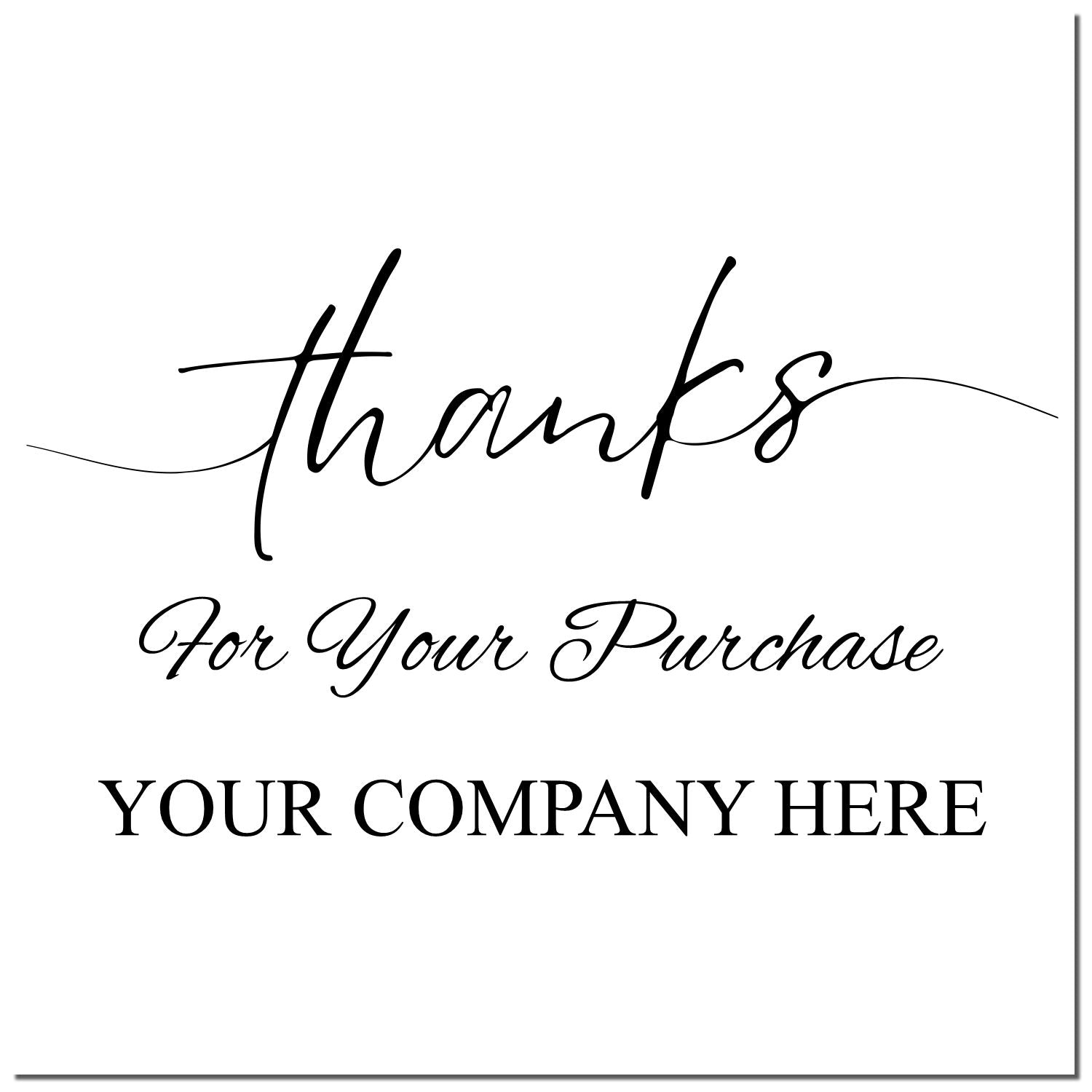 Black thank-you stamp and seal design with cursive thanks, For Your Purchase, and YOUR COMPANY HERE on white.