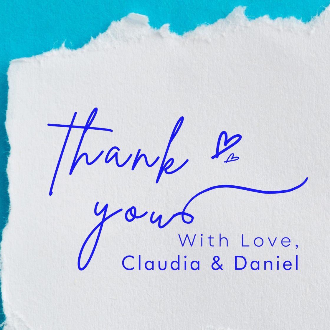 Custom blue thank-you stamp and seal on white textured paper, with turquoise background and With Love, Claudia & Daniel.