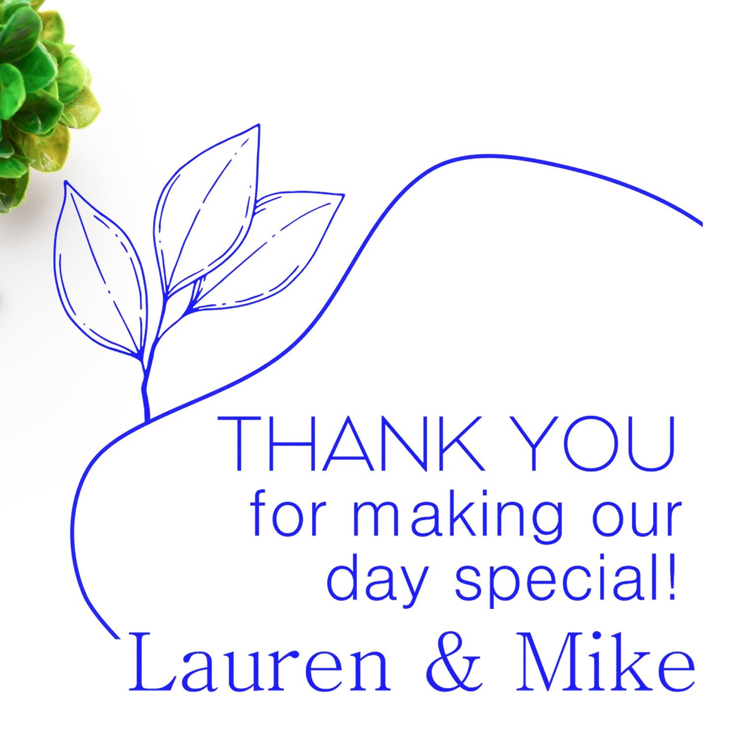Blue custom thank-you stamp seal with leafy line art and text: Thank you for making our day special! Lauren & Mike