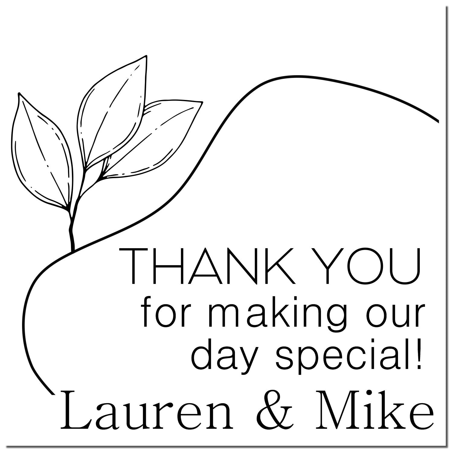 Black thank-you stamp/seal with leaf design and Lauren & Mike, reading Thank you for making our day special!