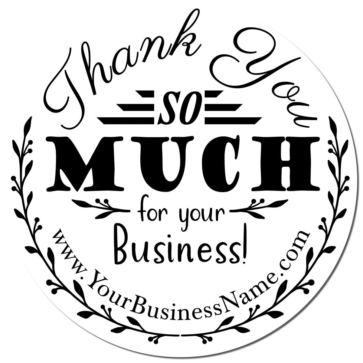 Round Bold Flourish Customized Thank You Stamp by ESS with black ink impression on white paper.