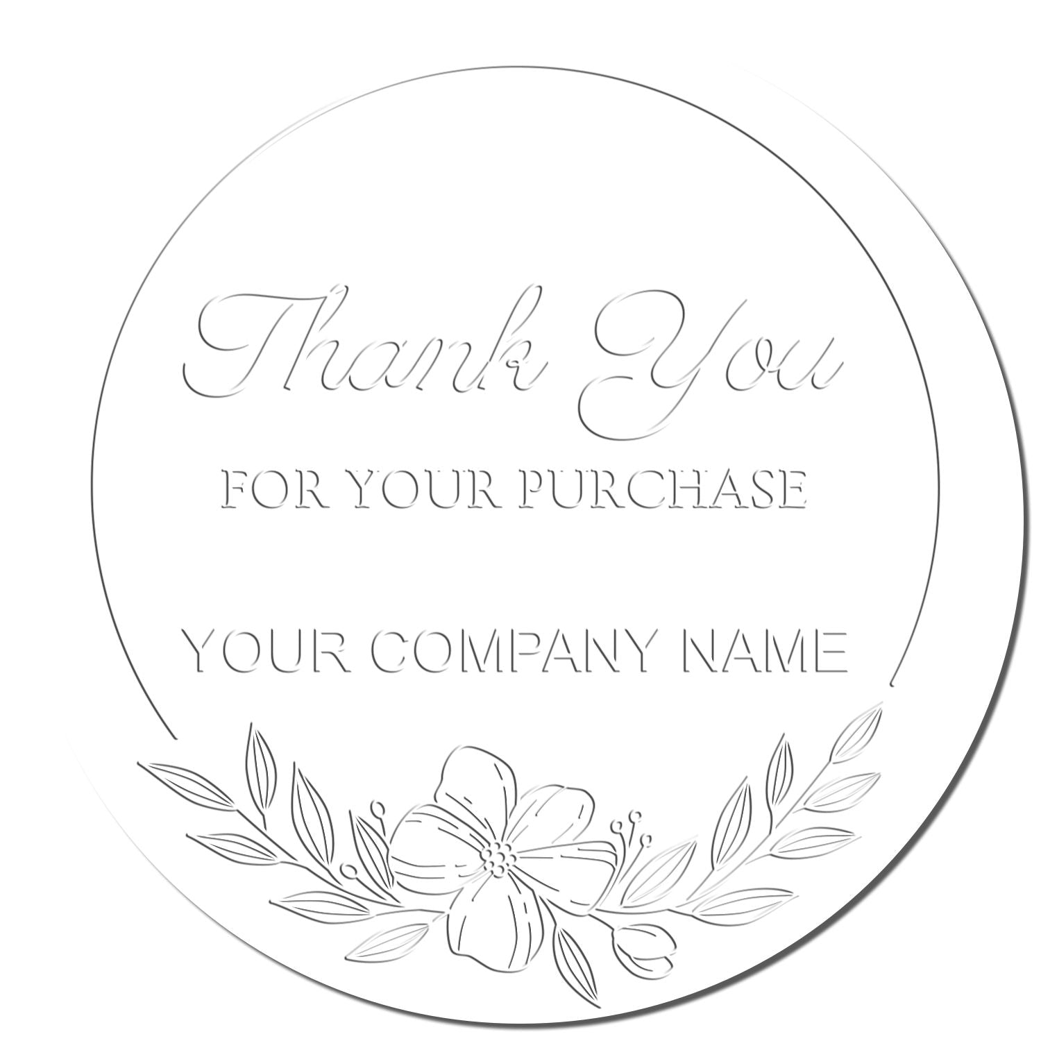 Round white stamp seal with gray Thank You text, company name placeholder, and floral line art.