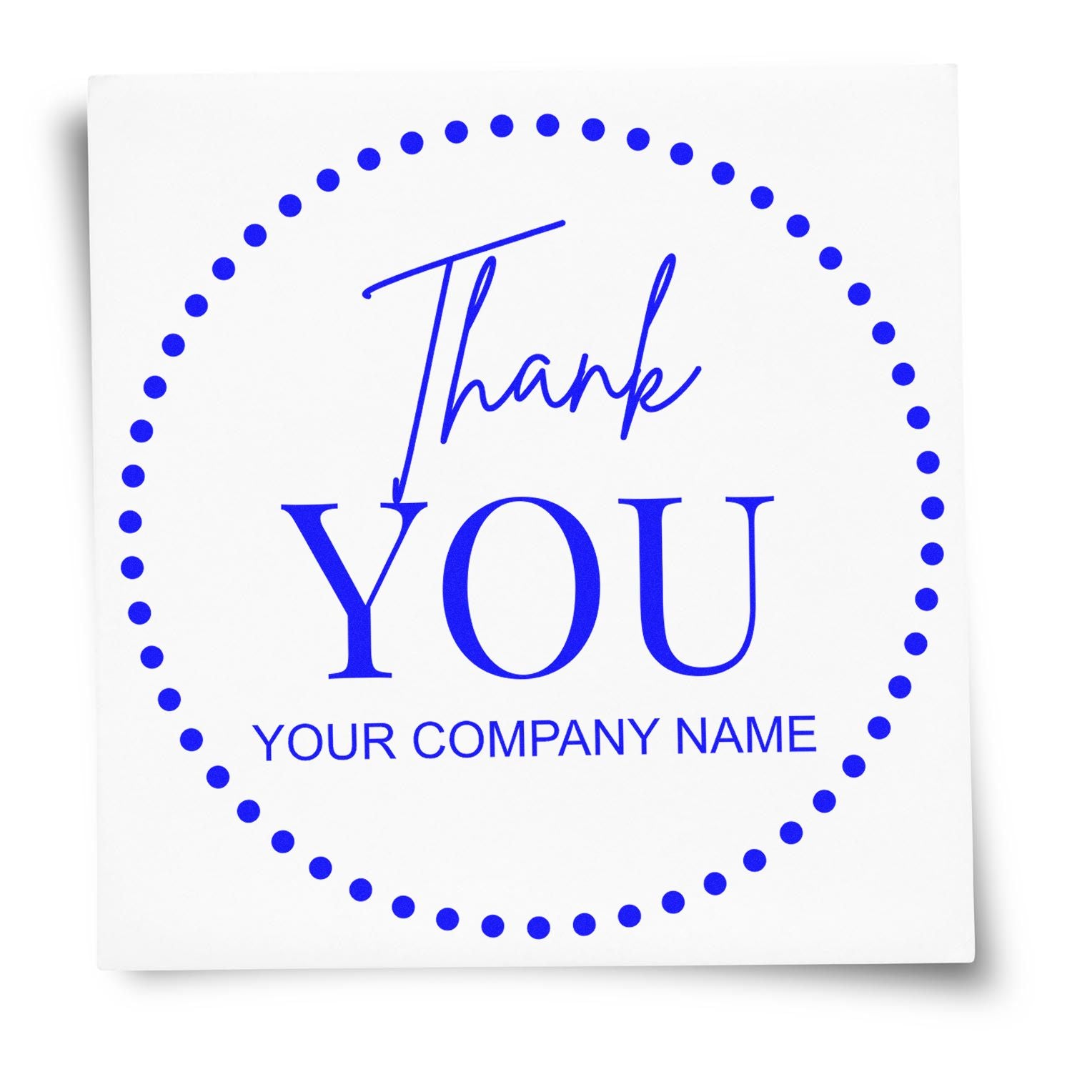 Blue custom thank-you stamp seal with dotted circle border and company name on white background.