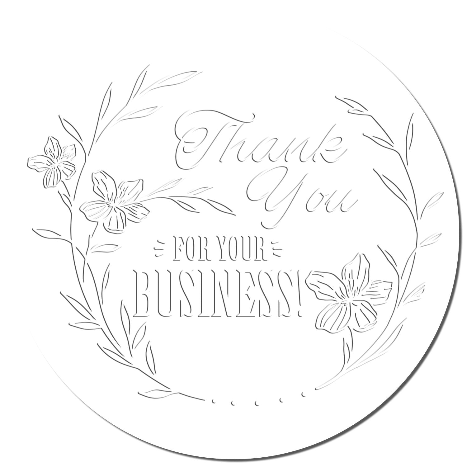 Hybrid Floral Gratitude Custom Thanks Embosser - Engineer Seal Stamps