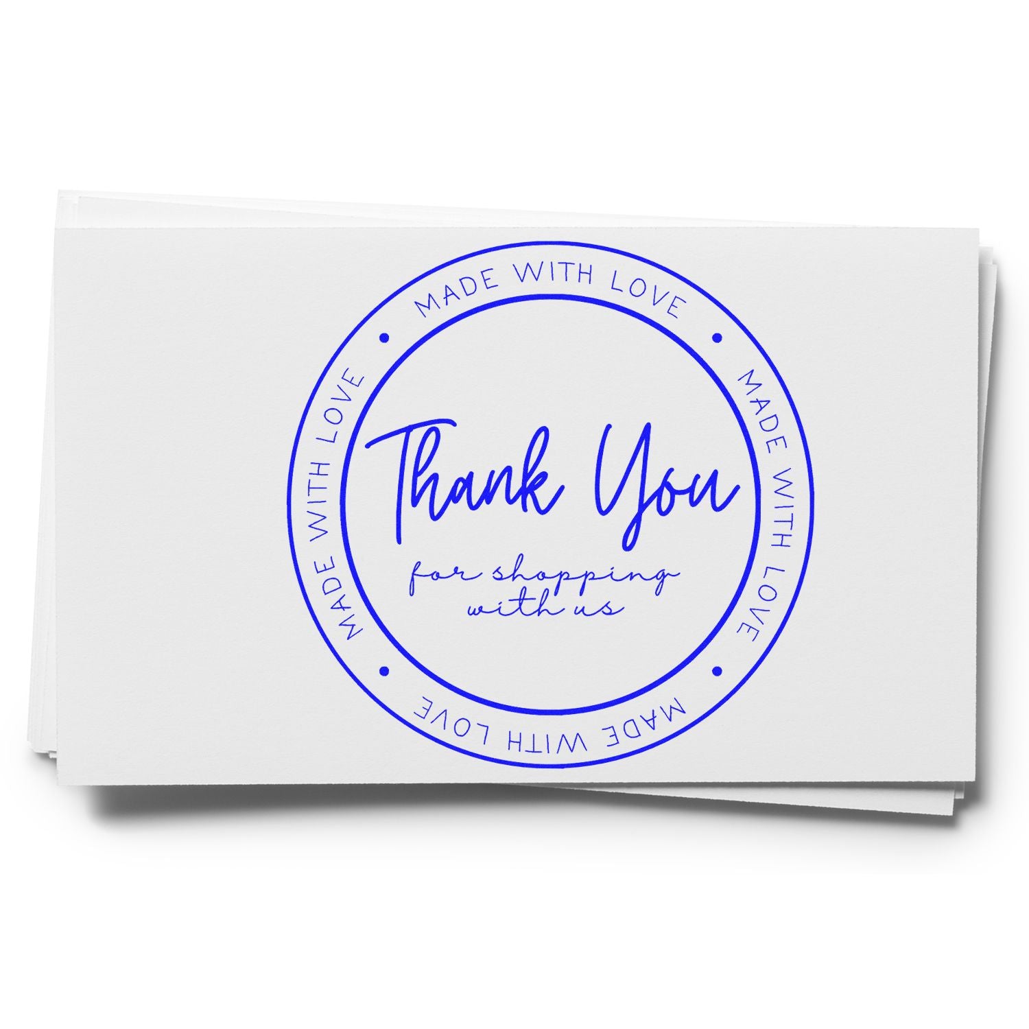 Blue circular thank-you stamp seal on white cards, with Made with Love border and for shopping with us text.