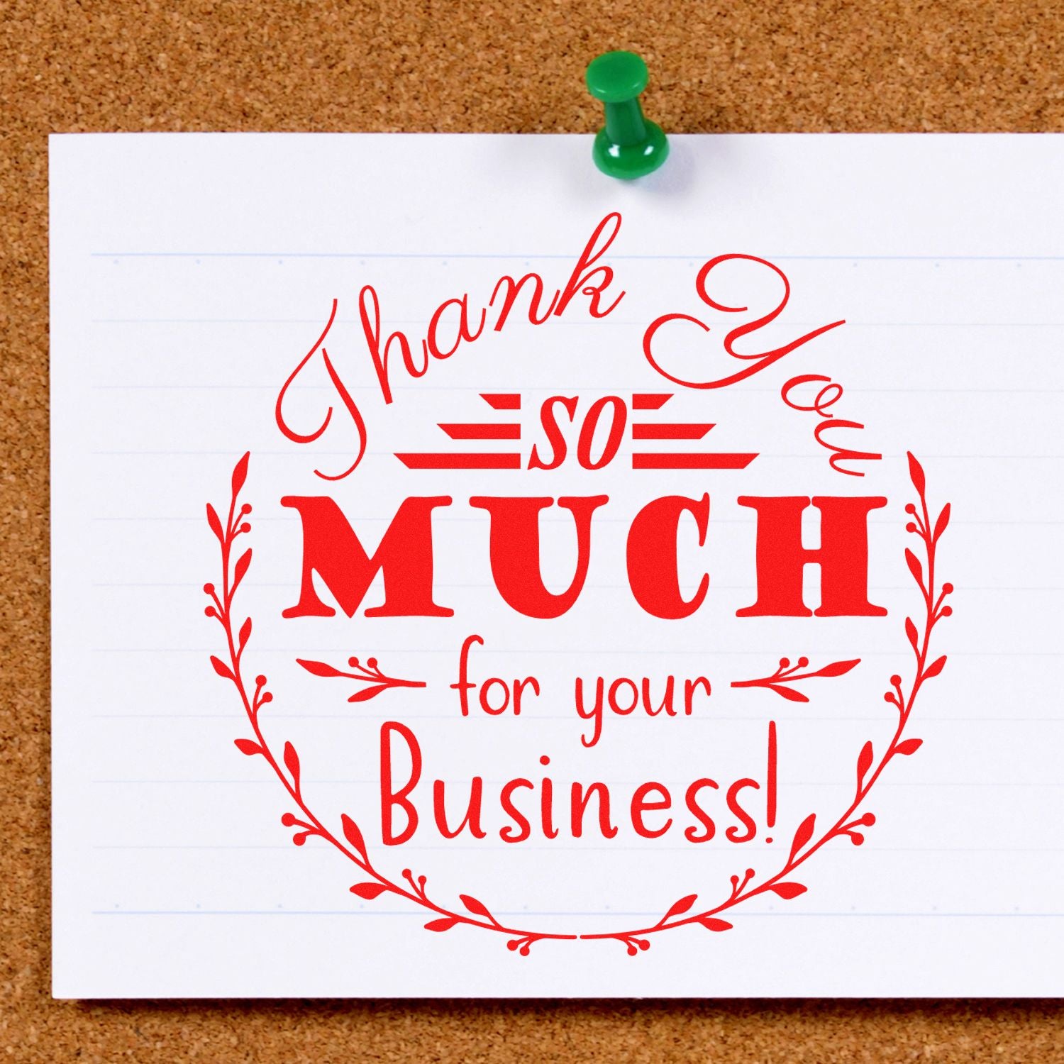 Red thank-you business stamp and seal design on white paper, pinned to a corkboard with a green pushpin.
