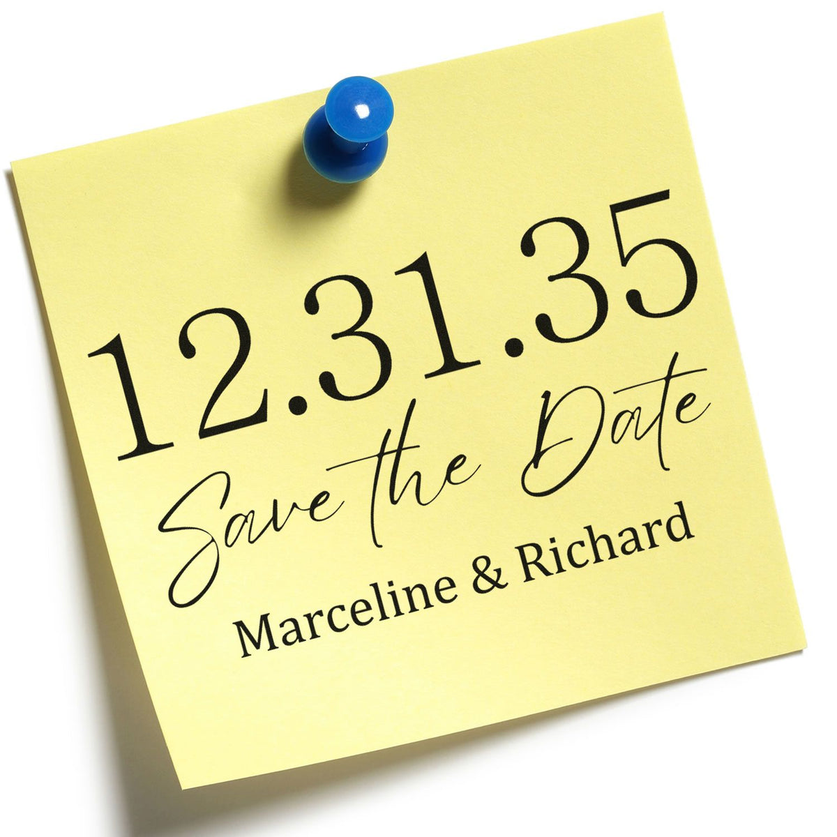Yellow save-the-date note with blue push pin, black 12.31.35 text, Marceline & Richard; stamp and seal product