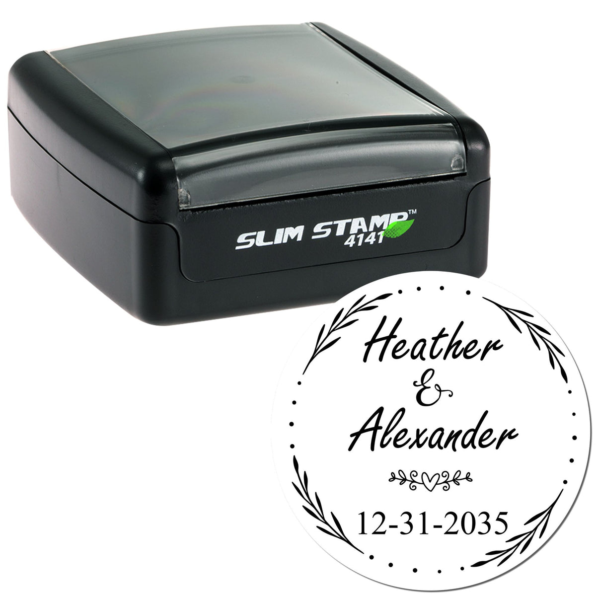 Black self-inking stamp with clear lid and round white seal featuring black floral wreath, names, and date.