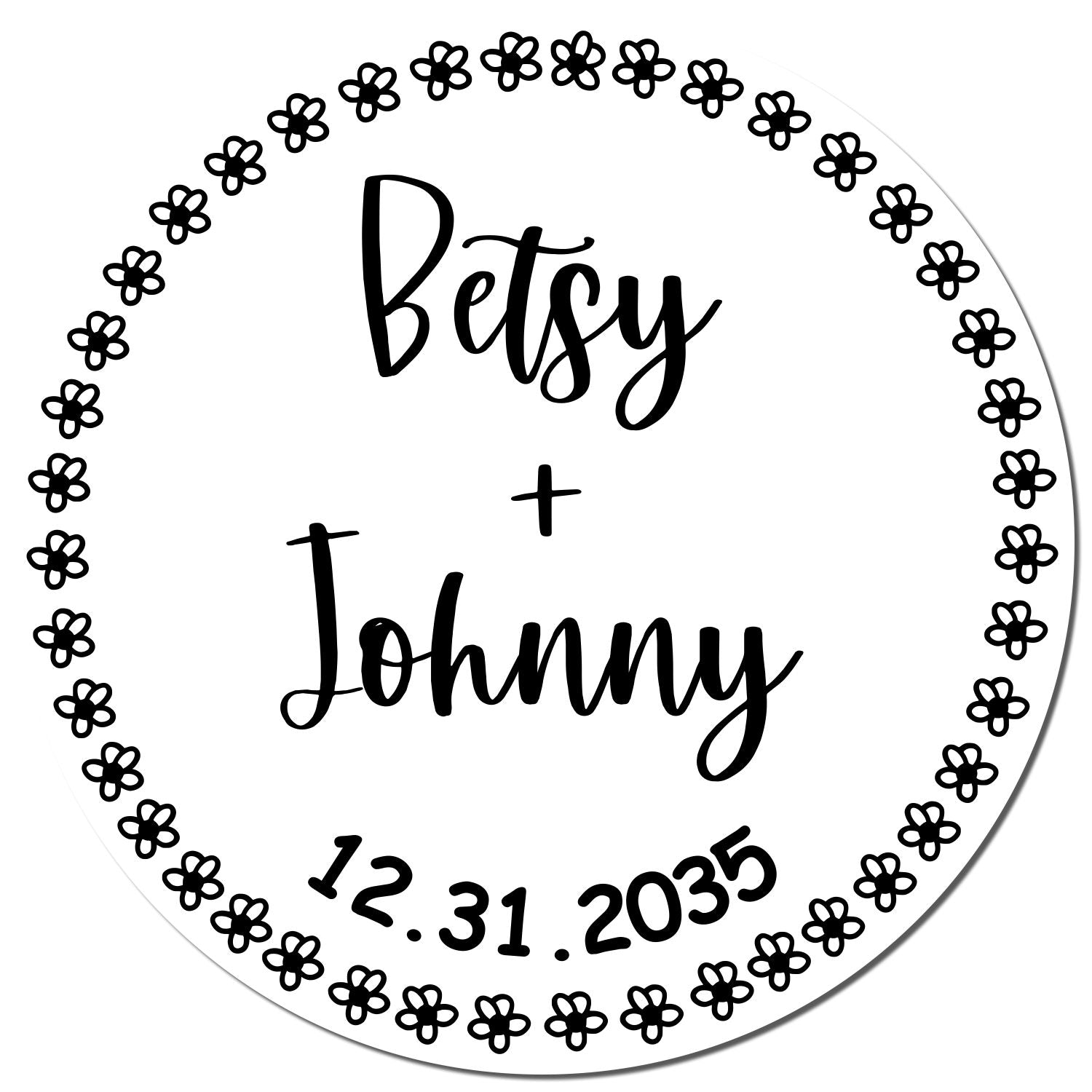 Black circular wedding stamp seal with floral border, Betsy + Johnny, and date 12.31.2035.