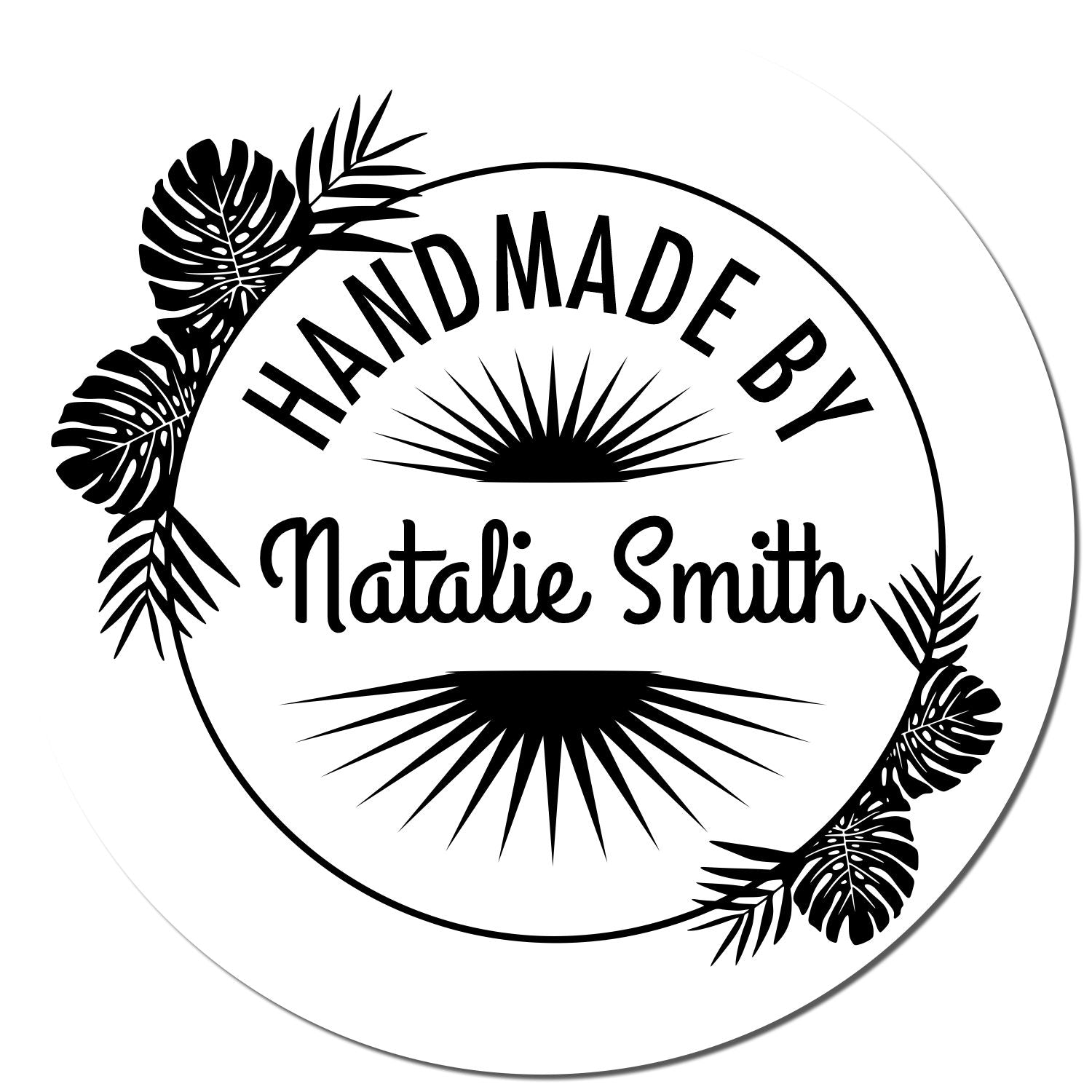 Black circular handmade stamp seal reading Handmade by Natalie Smith, with tropical leaves and sunburst accents on white.