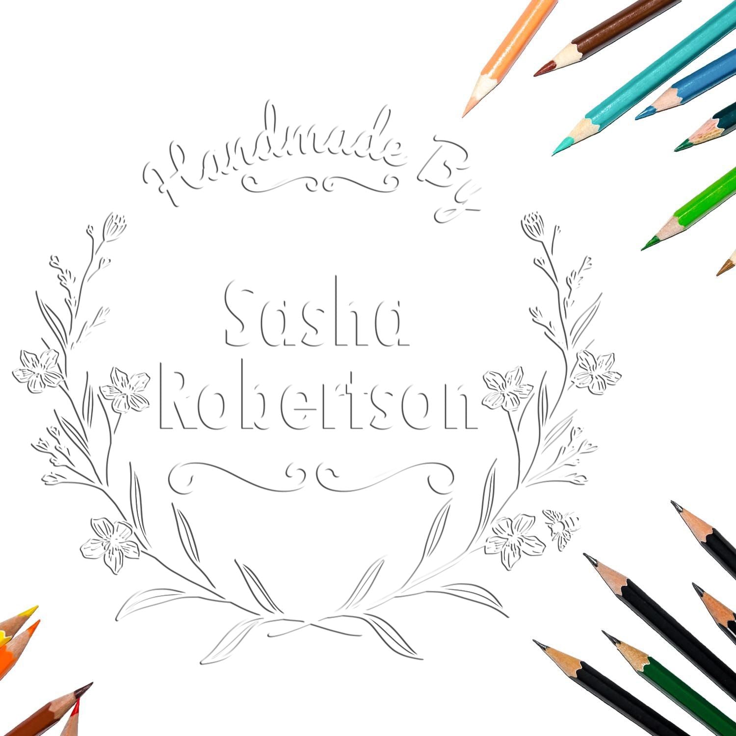 Custom handmade-by stamp and seal design with floral wreath outline, gray lettering, and colored pencils on white.