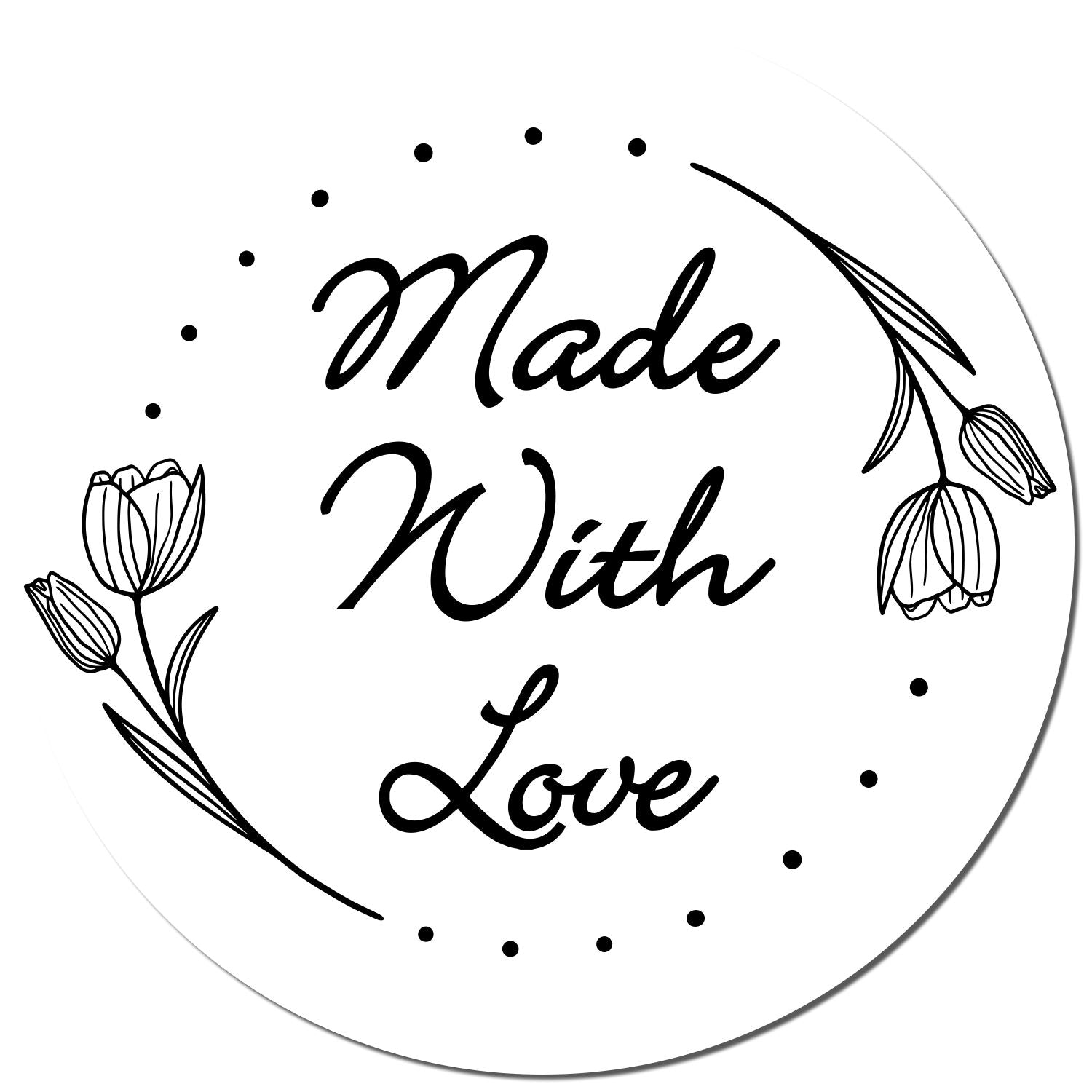 Black circular stamp seal with “Made With Love” script, dotted border, and black floral line art on white background.