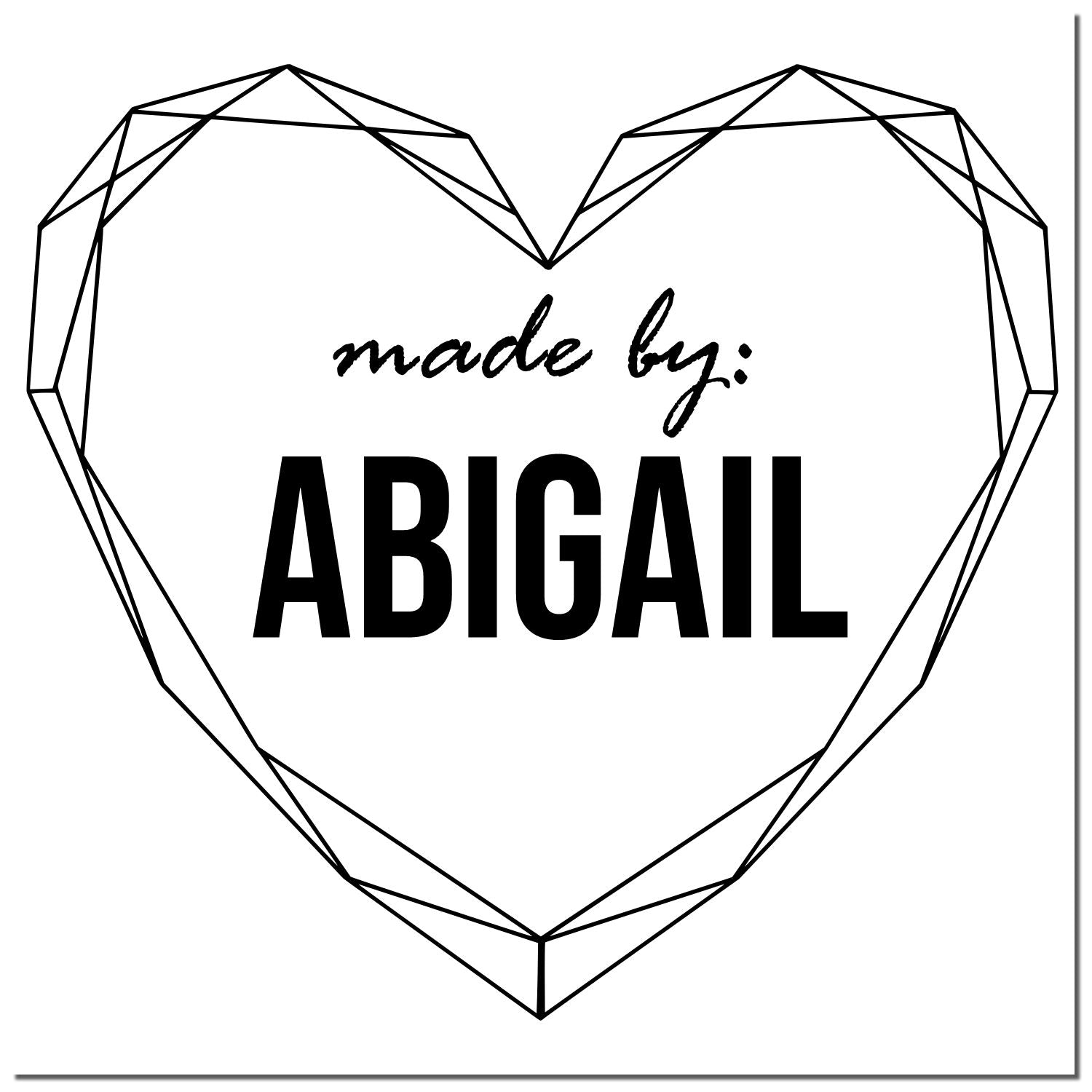 Black geometric heart stamp seal with handwritten made by: and bold ABIGAIL text on a white background.