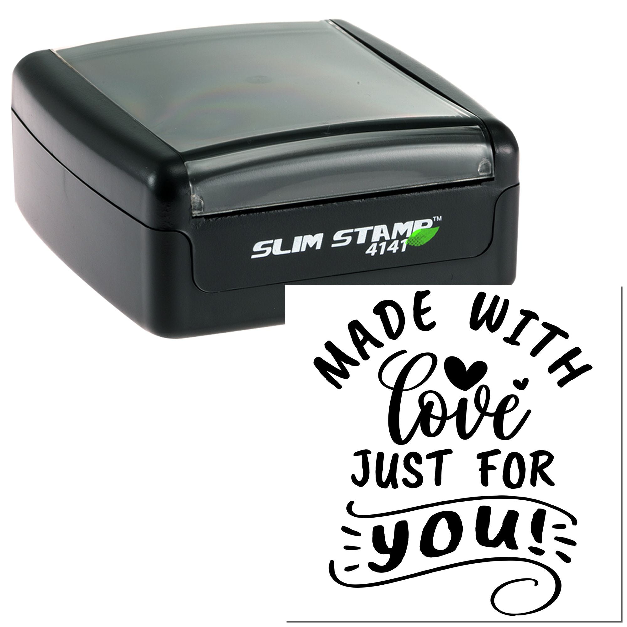 Black Slim Stamp 4141 self-inking stamp with white Made with love just for you! seal imprint.
