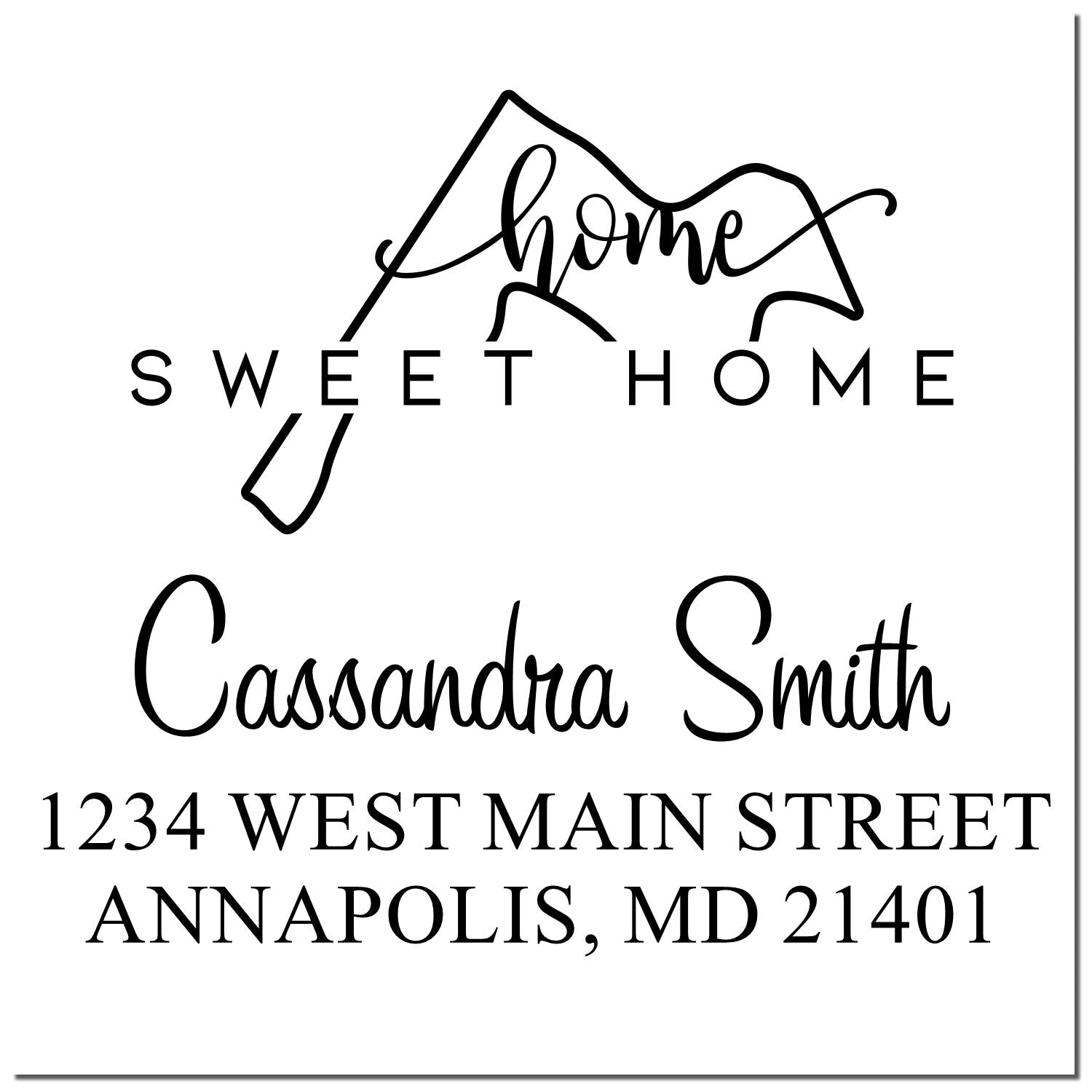 Black custom home address stamp seal with house outline, home sweet home, Cassandra Smith, and Annapolis, MD address.