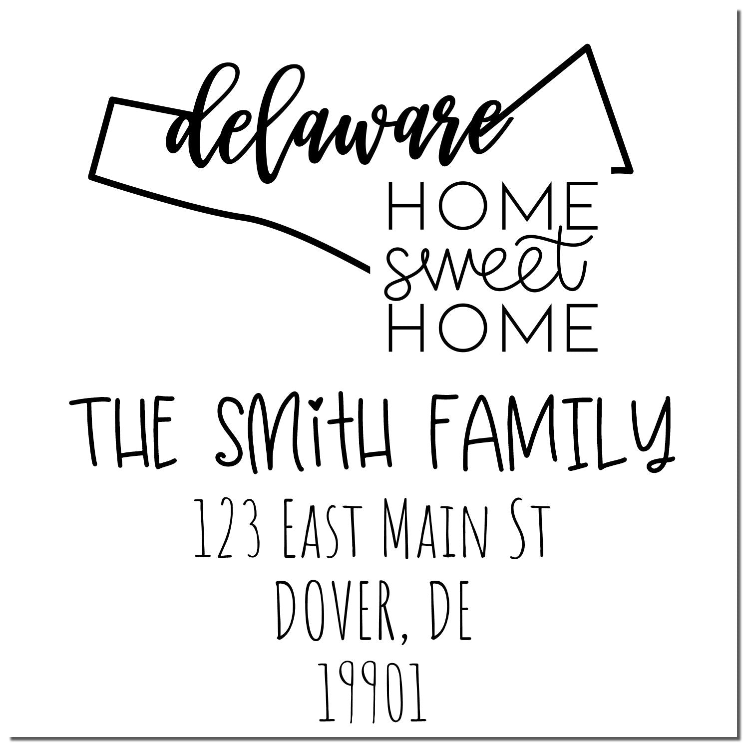 PSI Pre-Inked Delaware Home Sweet Home Custom Home Address for Envelopes Rubber Stamp - Engineer Seal Stamps