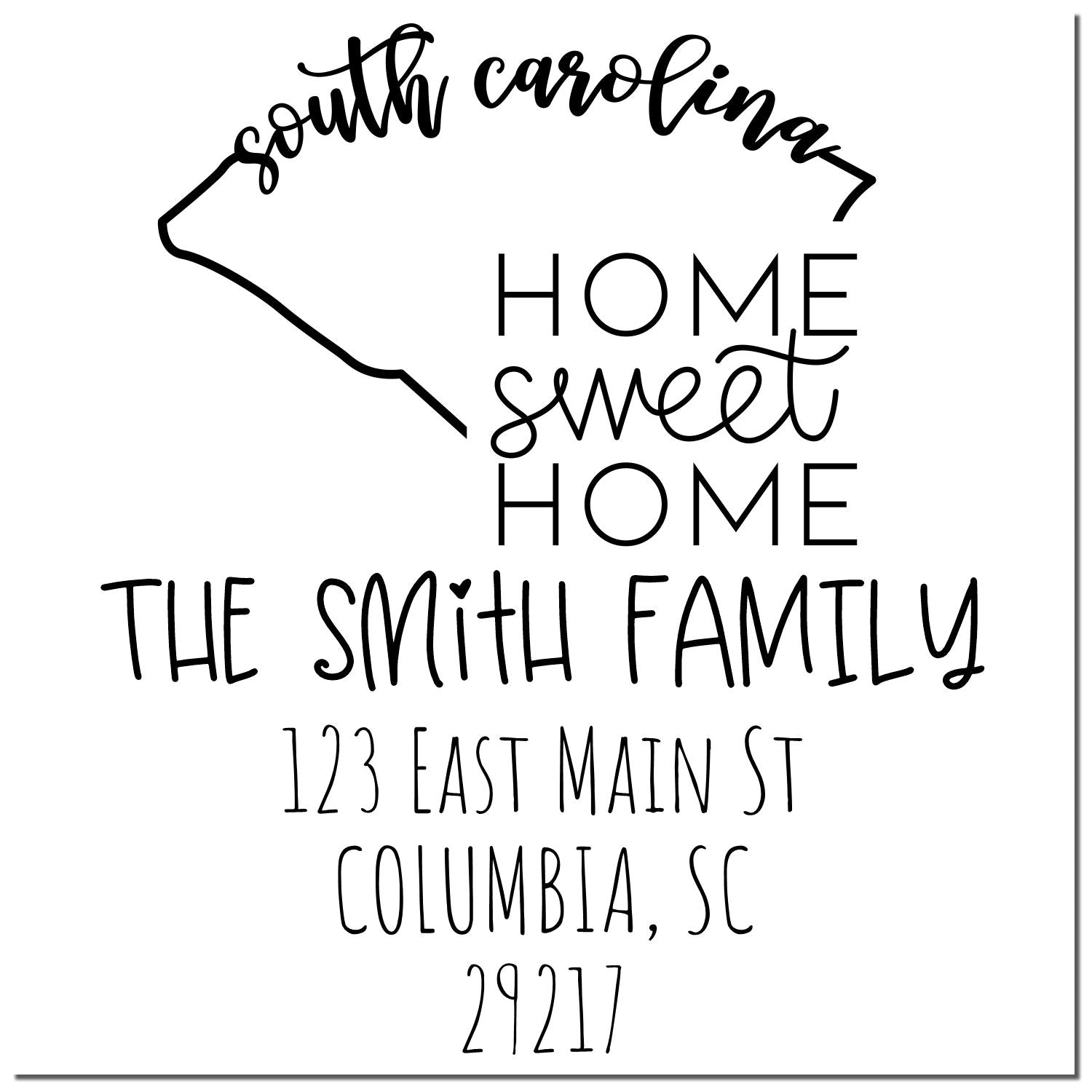 Slim South Carolina Home Sweet Home Customized Address Label Stamp - Engineer Seal Stamps