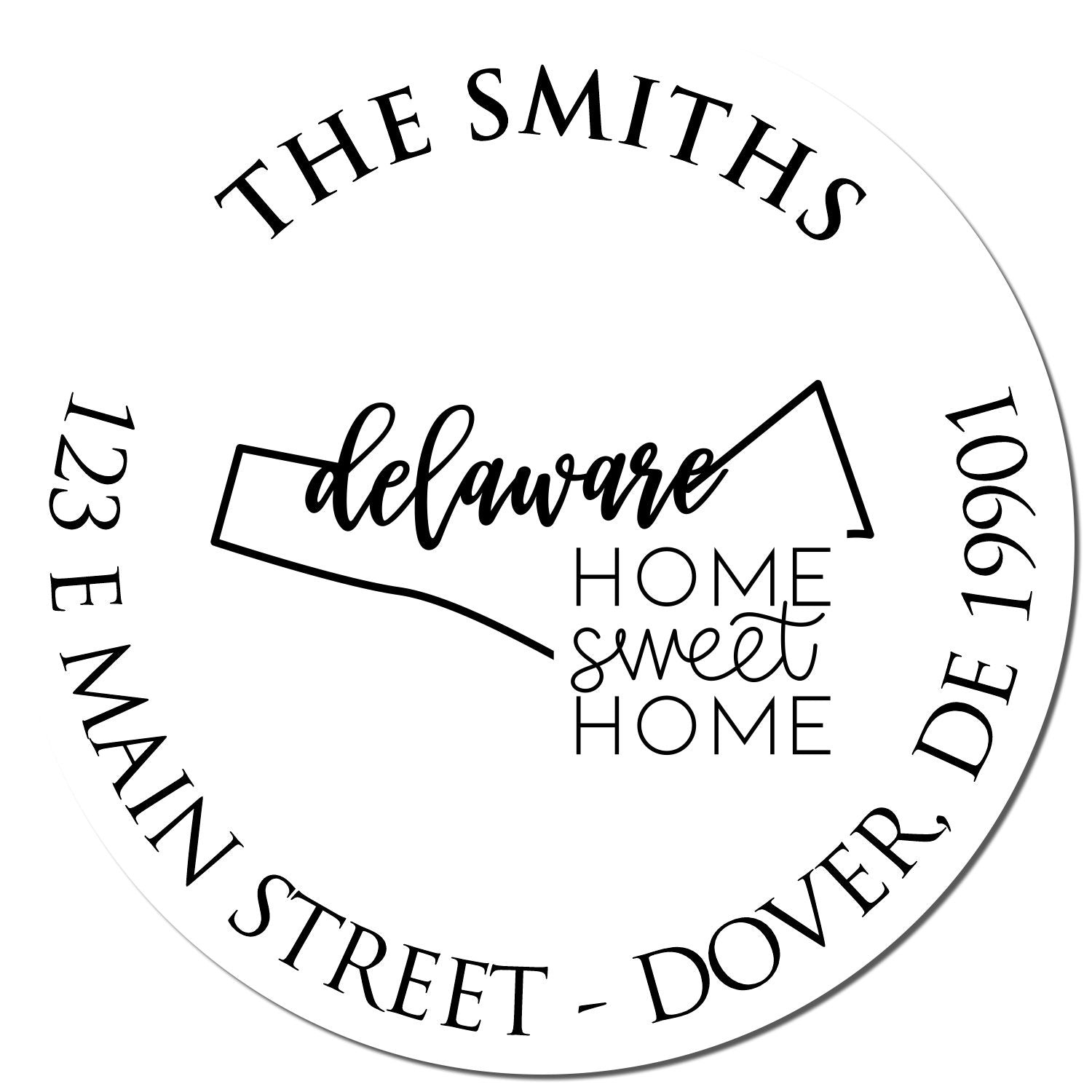 Self-Inking Round Delaware State Home Sweet Home Personalized Mail Rubber Stamp - Engineer Seal Stamps