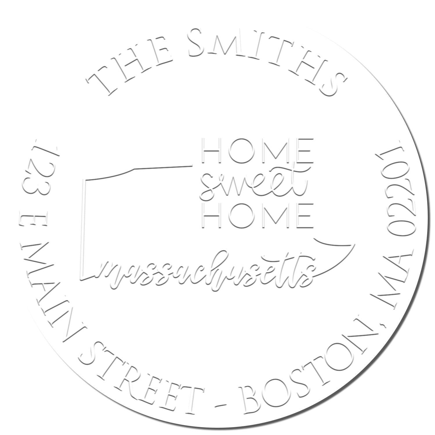 White circular stamp seal with gray embossed text: The Smiths, Home Sweet Home, and address around the edge.