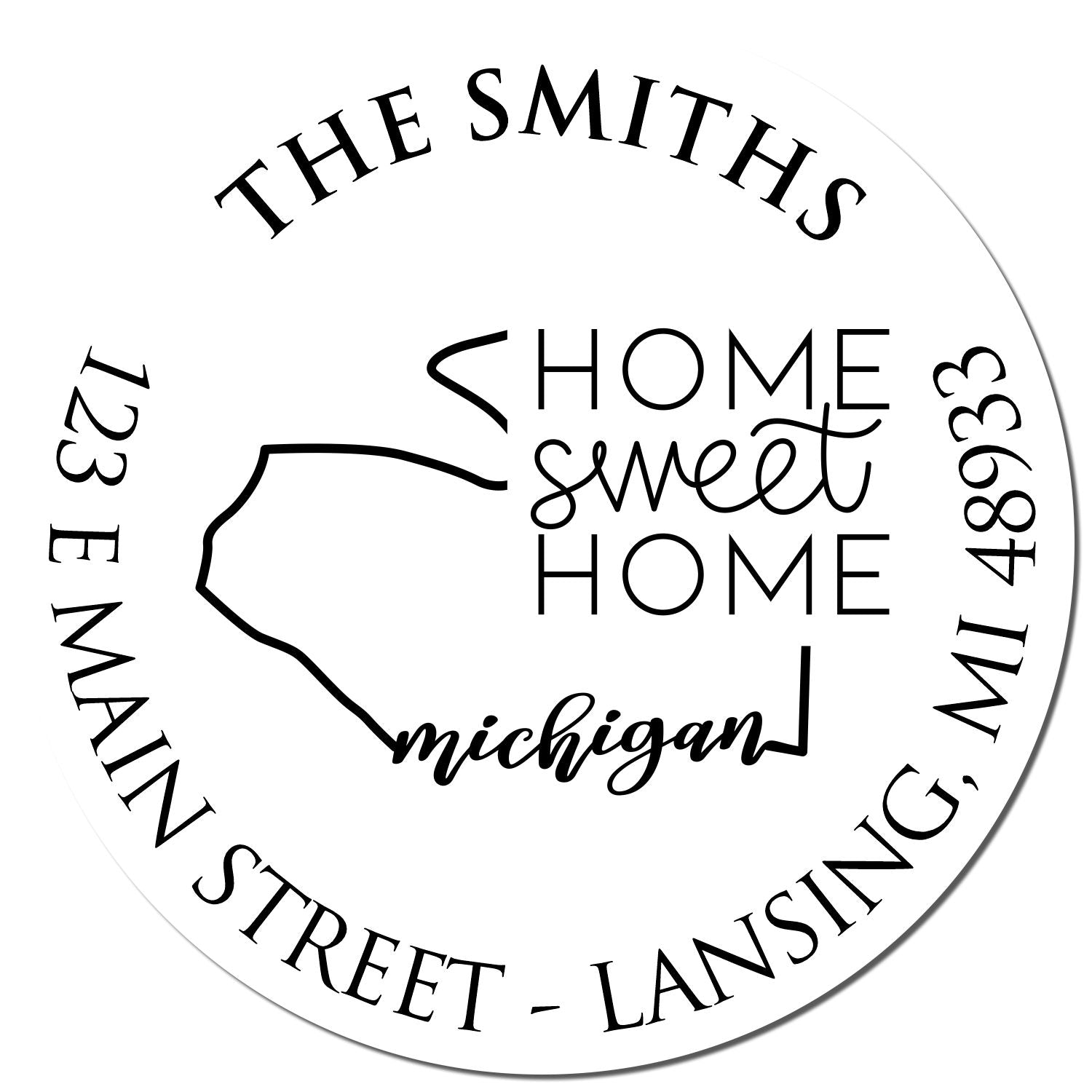 Round PSI Michigan State Home Sweet Home Personalized Address Label Stamp - Engineer Seal Stamps