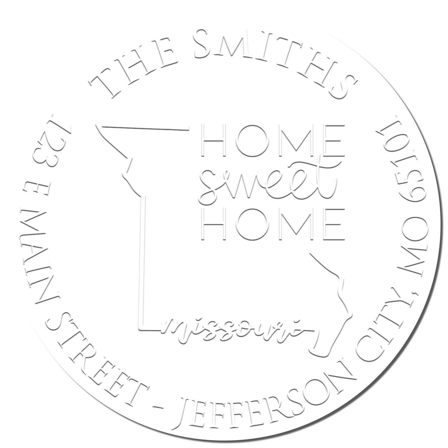 White circular stamp seal with Missouri outline and Home Sweet Home, ringed by family names and The Smiths.