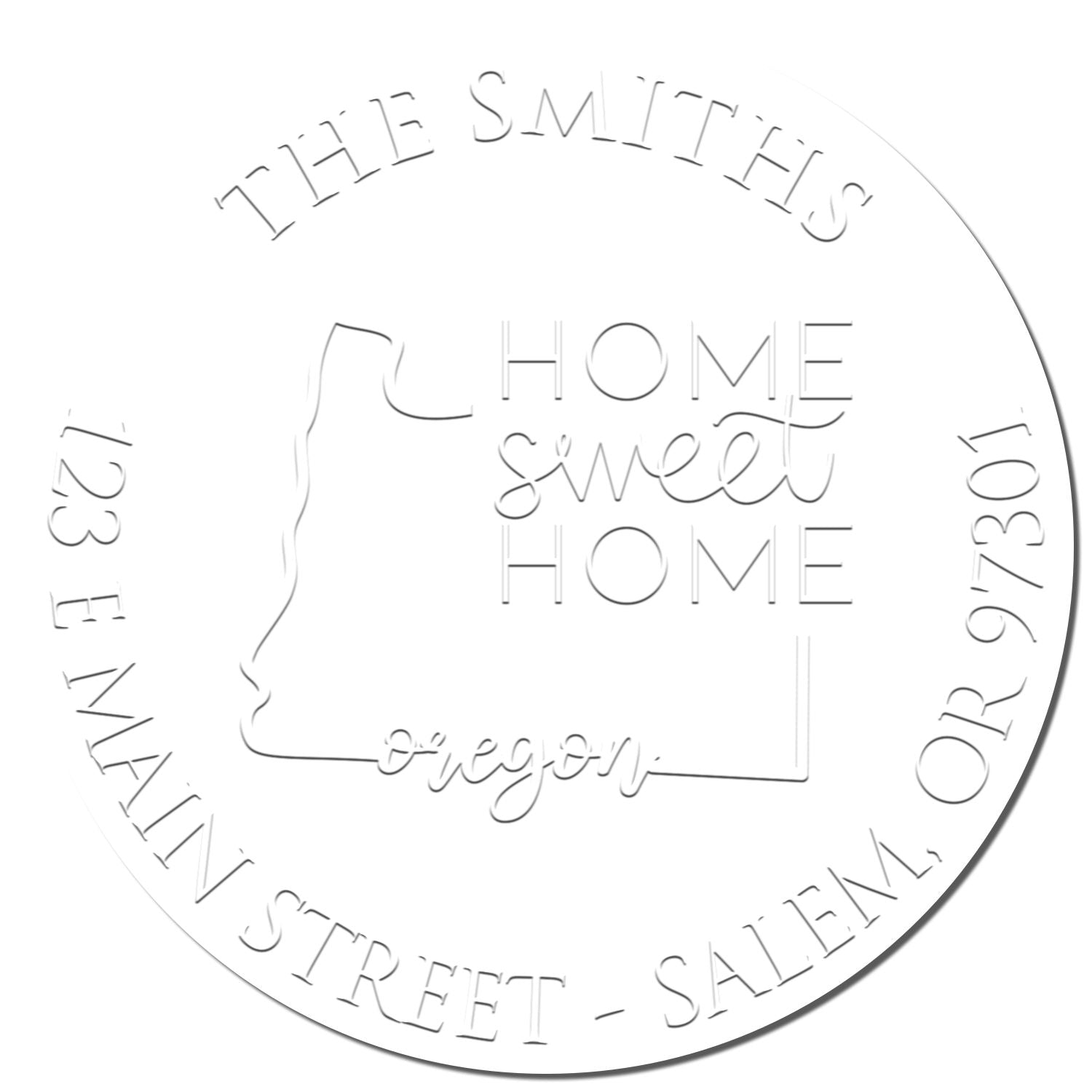 Round white custom stamp seal with gray embossed The Smiths Home sweet home, Oregon, and address around edge.
