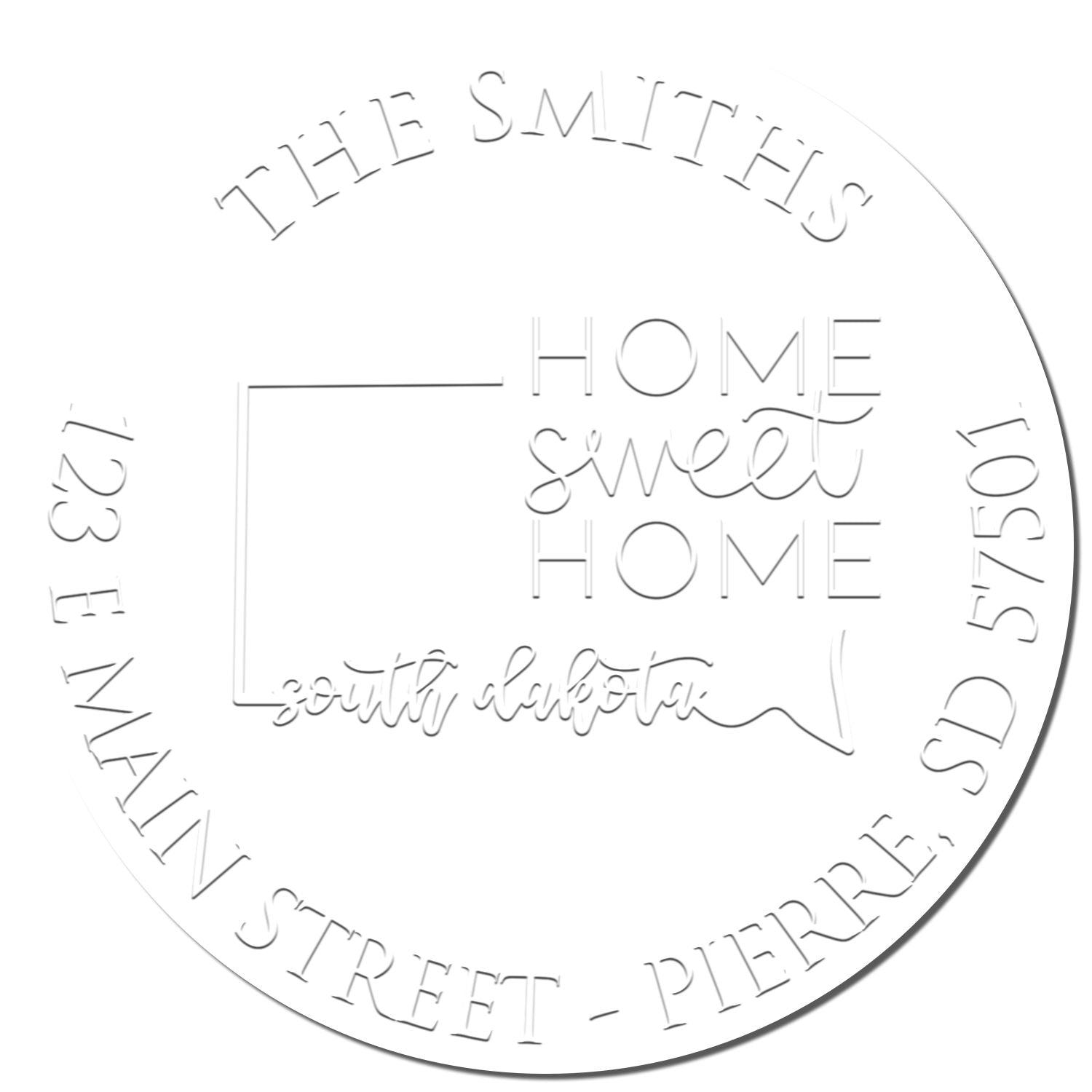 White and gray circular embossing seal stamp with The Smiths, Home Sweet Home, and South Dakota text.