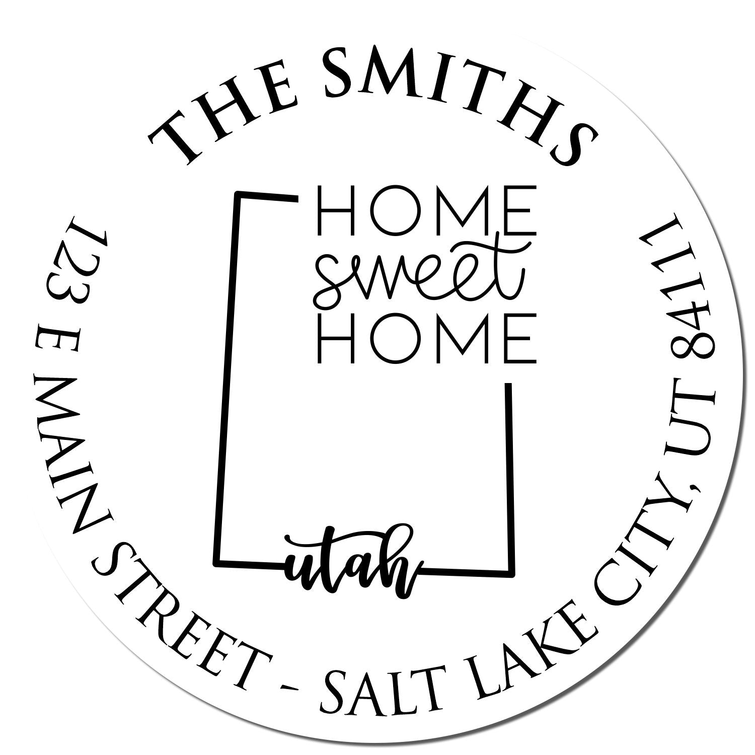 Round PSI Utah State Home Sweet Home Personalized Mailing Address Stamper - Engineer Seal Stamps