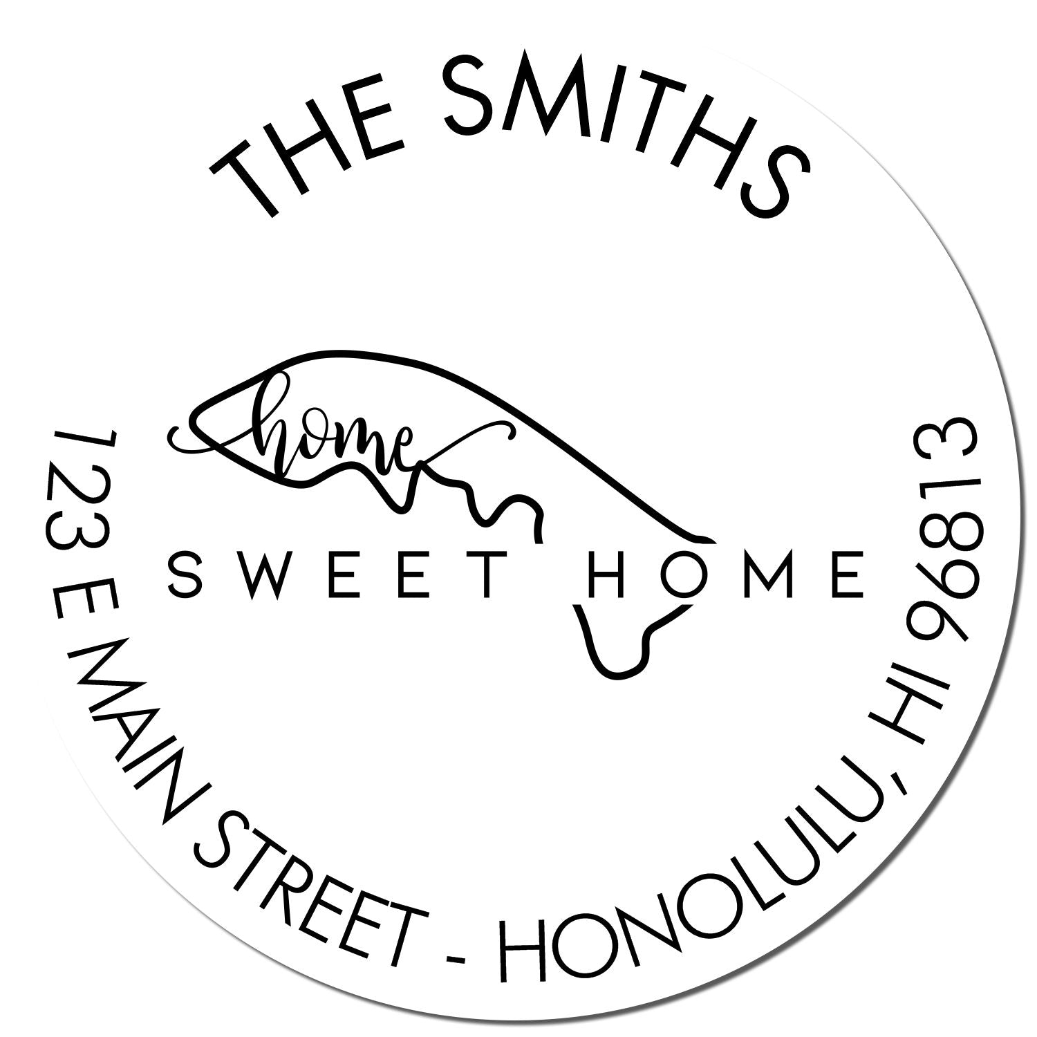 Self-Inking Round Home Sweet Home for Hawaii Custom Mailing Address Rubber Stamp - Engineer Seal Stamps