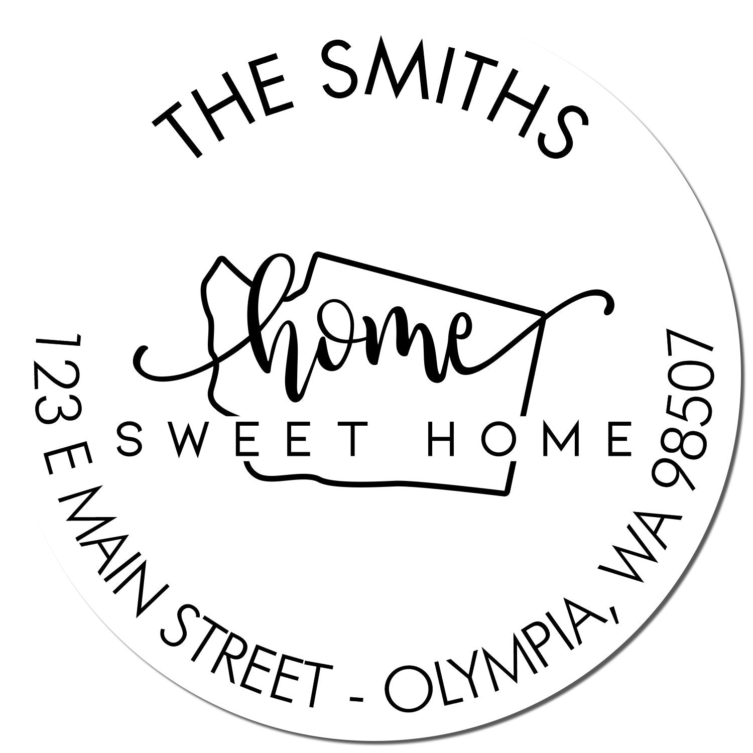 Black circular custom home stamp seal with The Smiths Home Sweet Home and address around the edge.