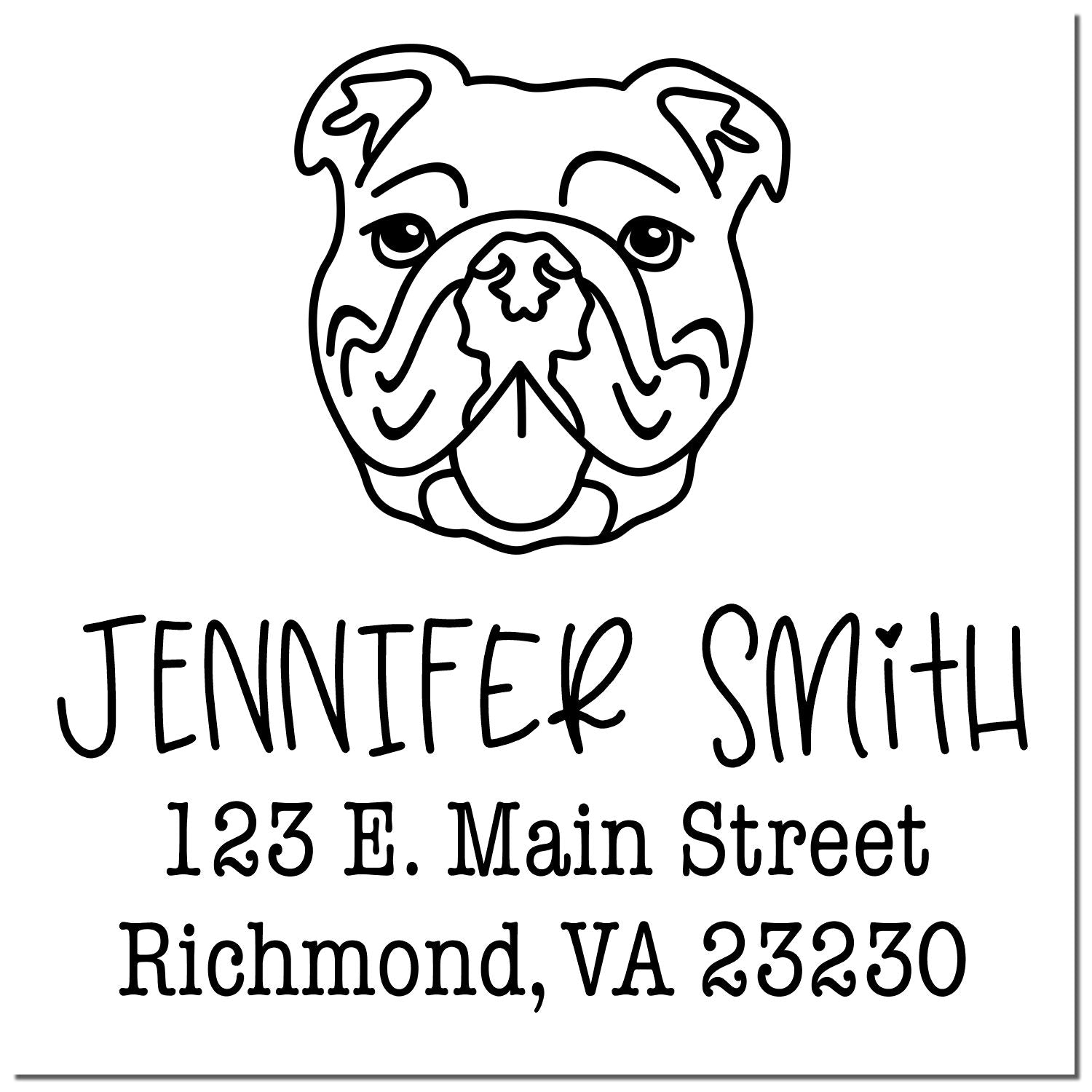 Black-and-white bulldog address stamp and seal for Jennifer Smith, 123 E. Main Street, Richmond, VA 23230.