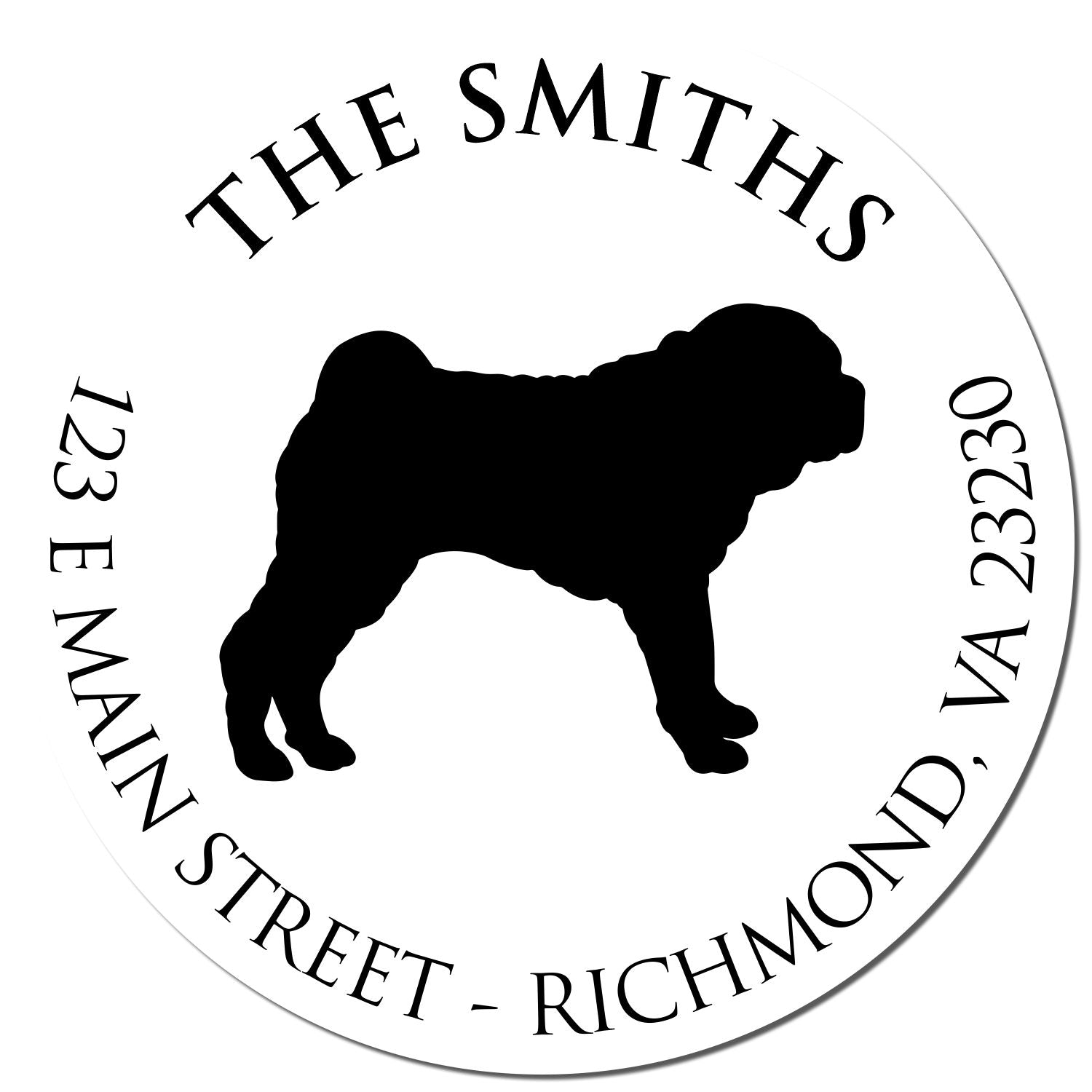 Round black-and-white custom address stamp seal with dog silhouette: THE SMITHS, 123 E Main Street, Richmond, VA 23230
