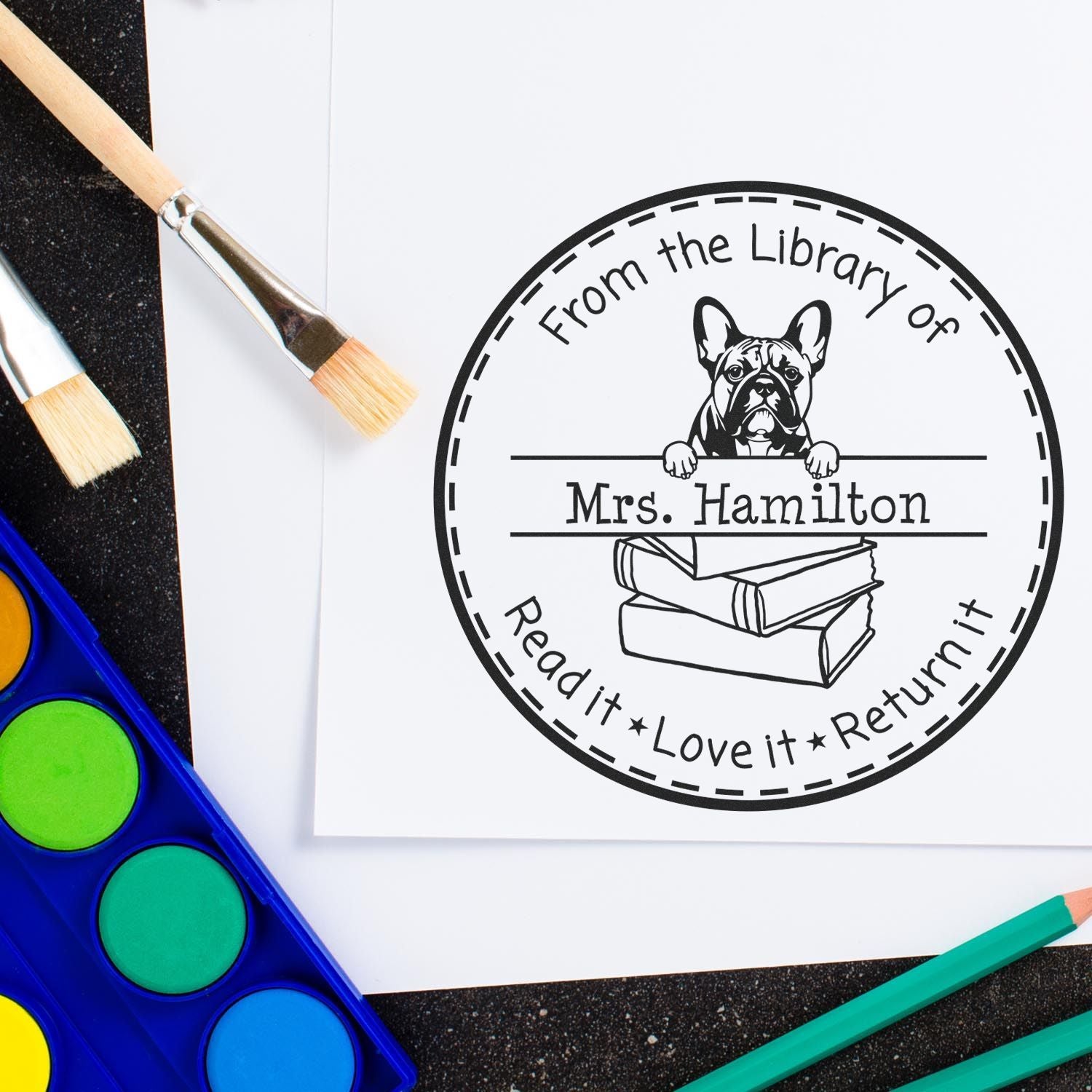 French Bulldog Dog Themed Read It Love It Return It Personalized Stamper - Engineer Seal Stamps