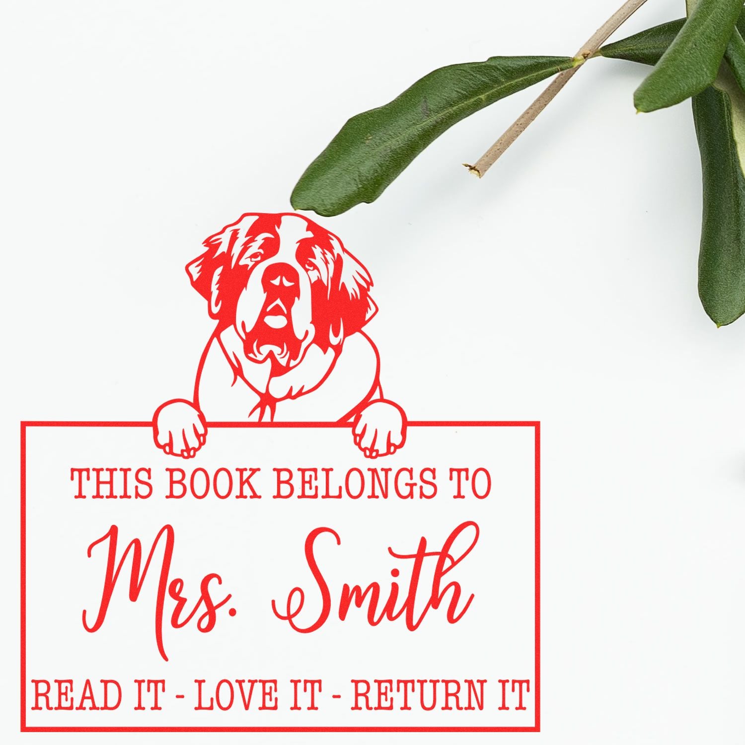 Saint Bernard Personalized Dog Read It Return It Stamp - Engineer Seal Stamps