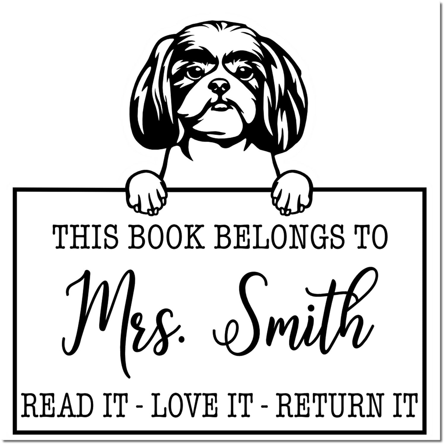 Black-and-white custom book stamp/seal with dog holding sign: This Book Belongs to Mrs. SmithRead It, Love It, Return It.