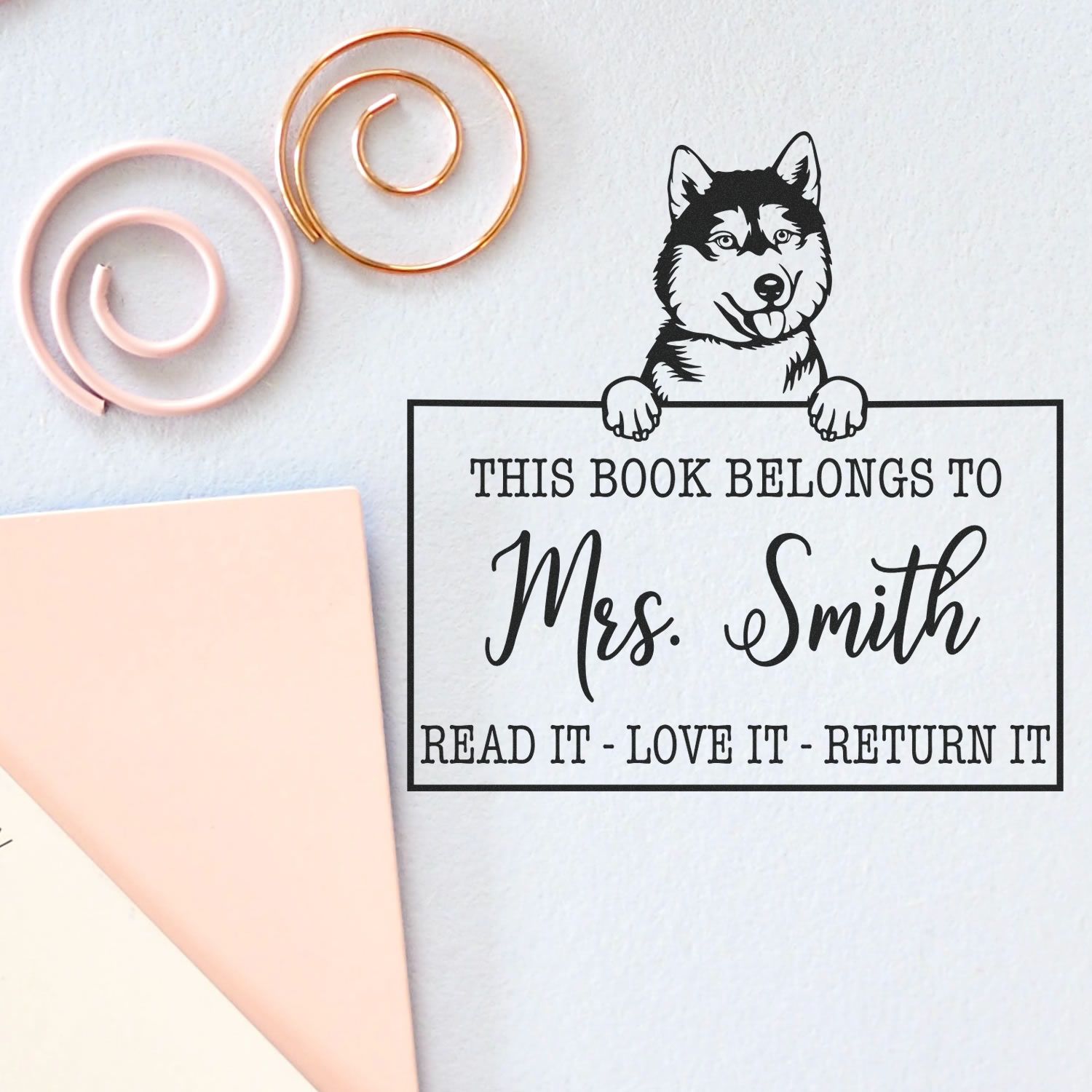 Customizable From The Desk Of Teacher Stamp with Siberian Husky - Engineer Seal Stamps