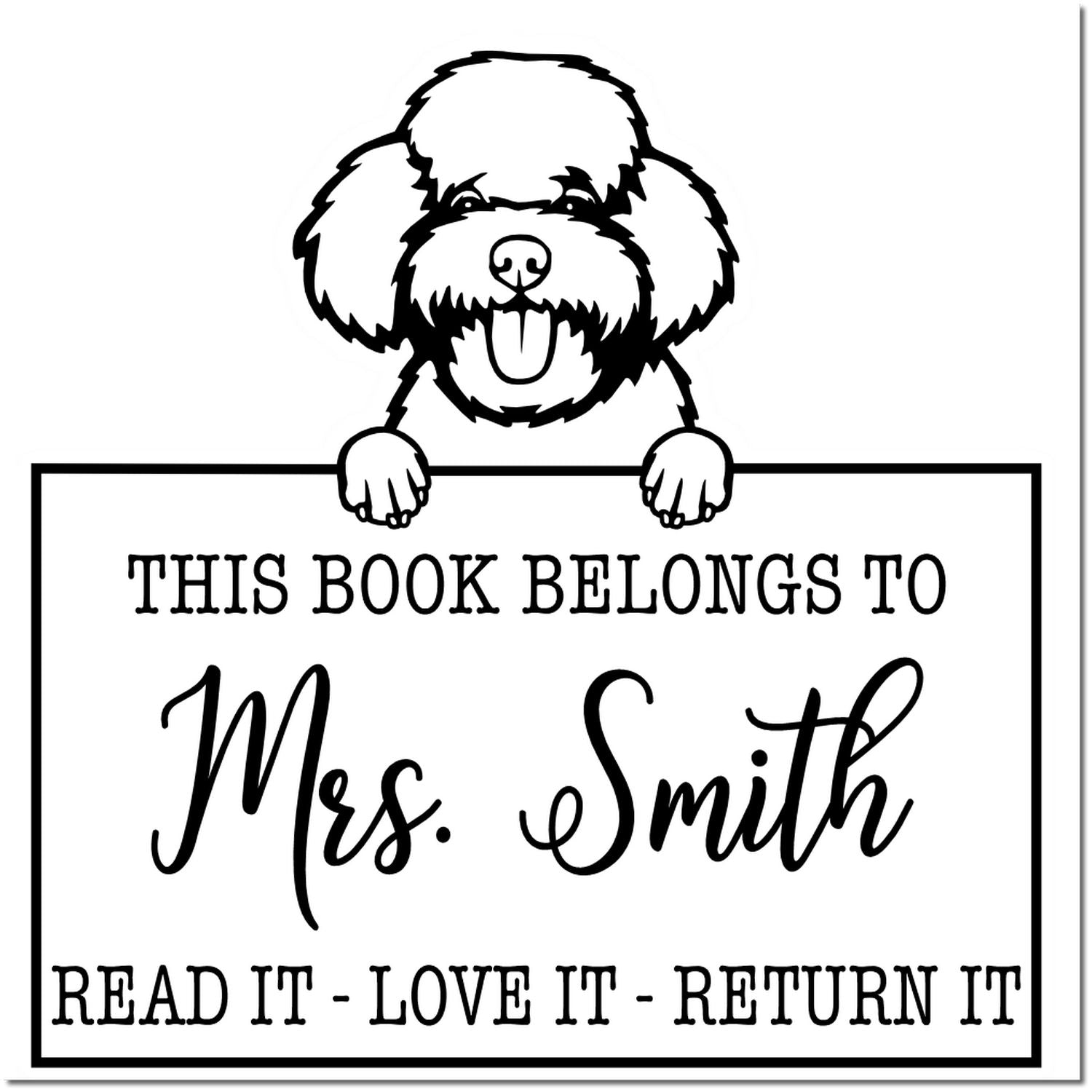 Toy Poodle Personalized Dog Love It Return It Stamp - Engineer Seal Stamps