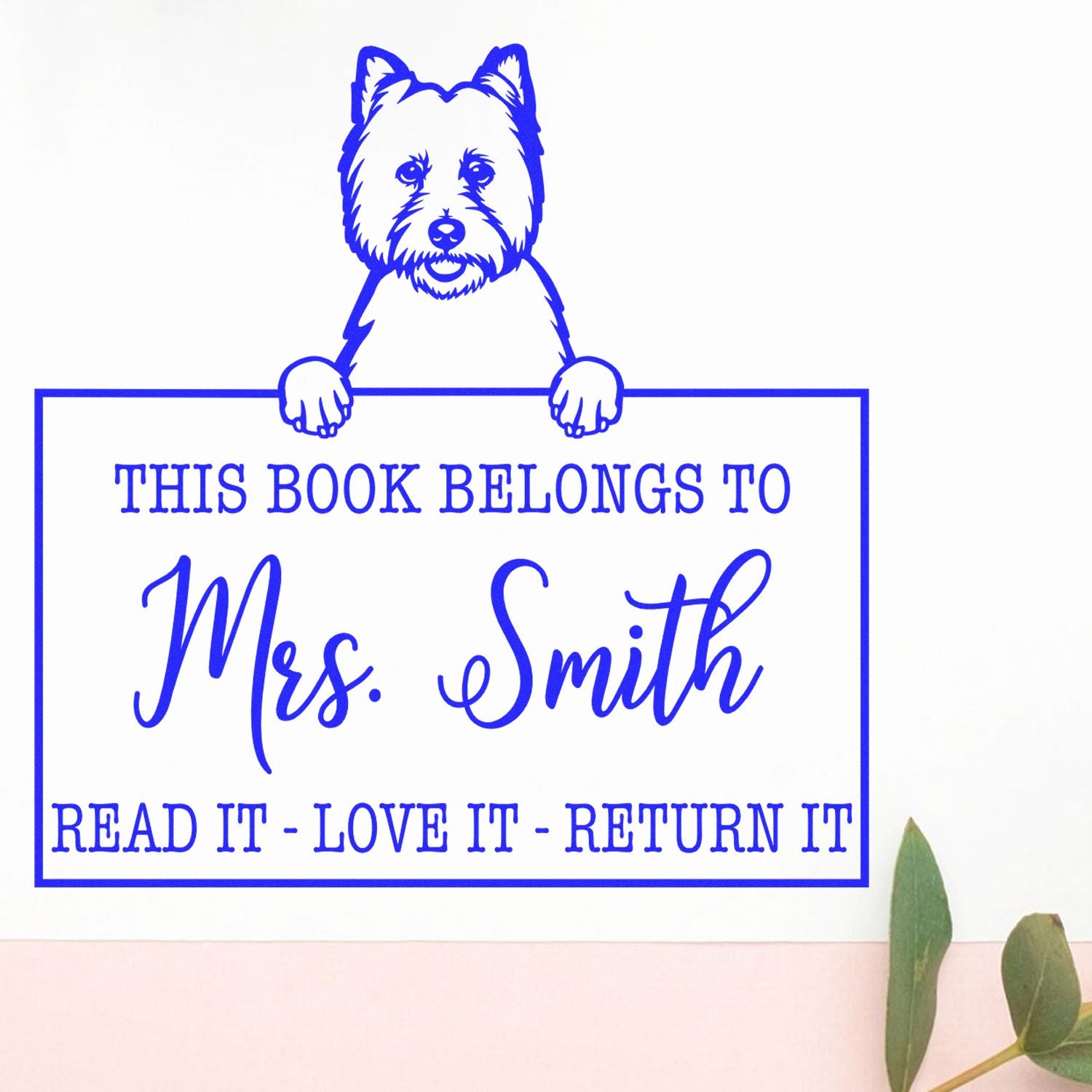 Customizable Love Your Library Stamp with West Highland White Terrier Dog - Engineer Seal Stamps