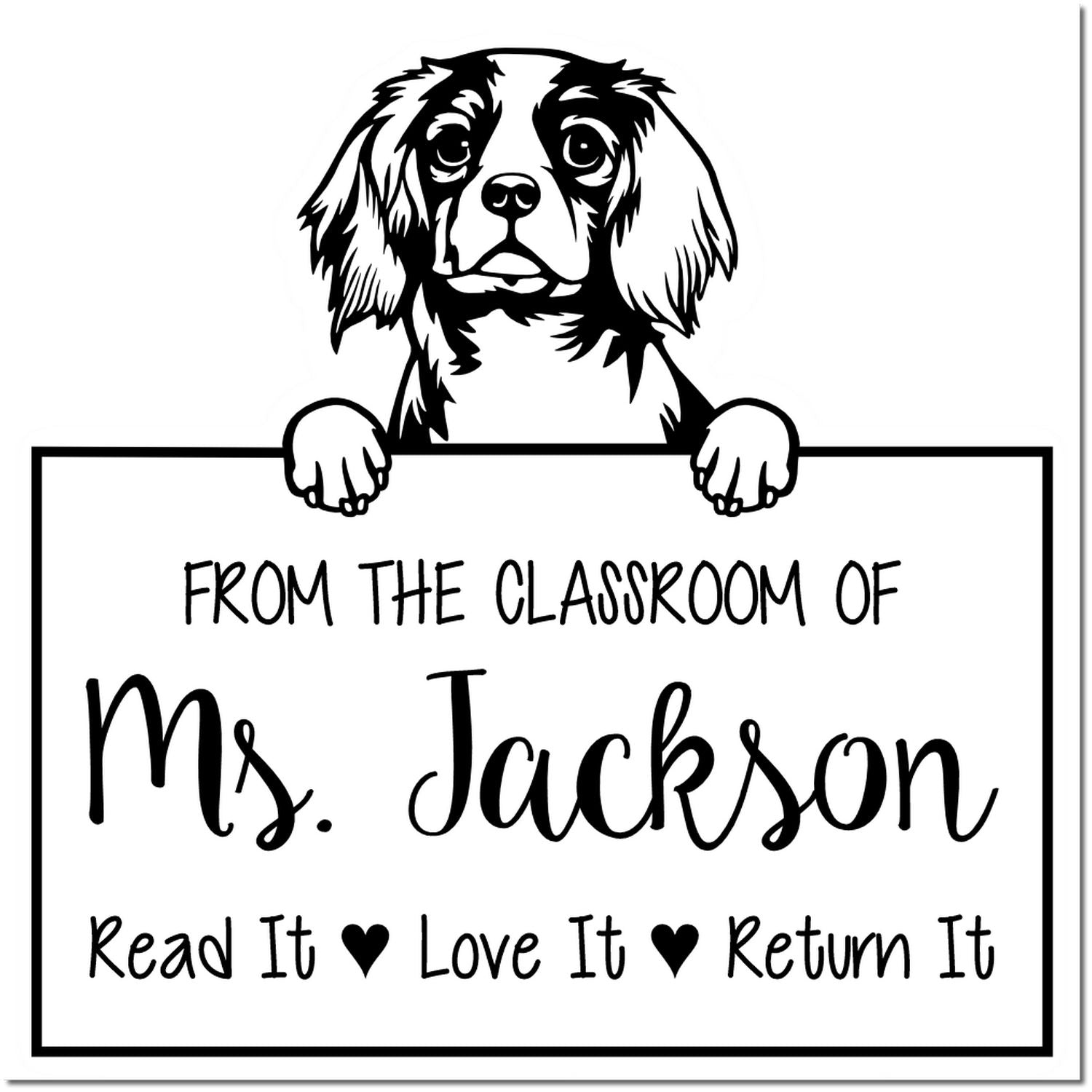 Adorable Cavalier King Charles Spaniel Customizable Read It Love It Return It Custom Stamp Self-Inking - Engineer Seal Stamps