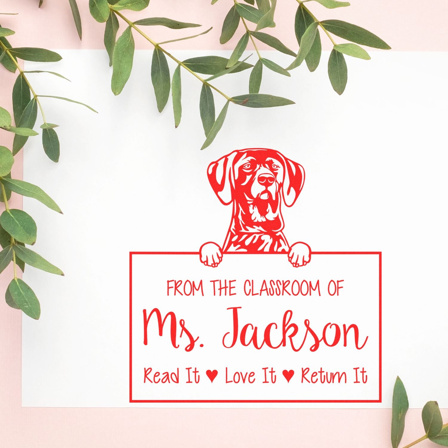 Personalizable Teacher Appreciation Stamp with German Shorthaired Pointer Dog - Engineer Seal Stamps