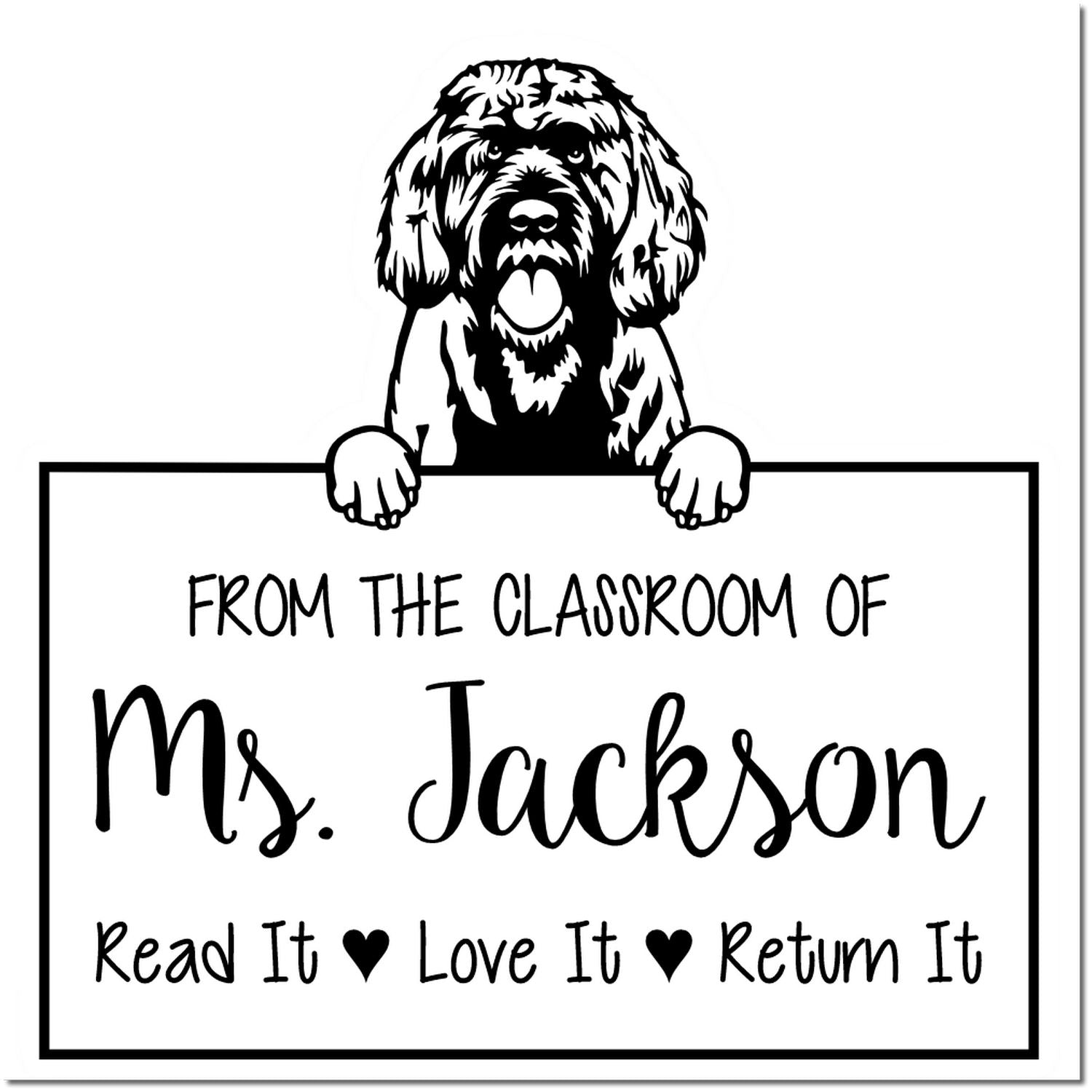 Portuguese Water Dog Custom Read It Love It Return It Teacher Stamp - Engineer Seal Stamps