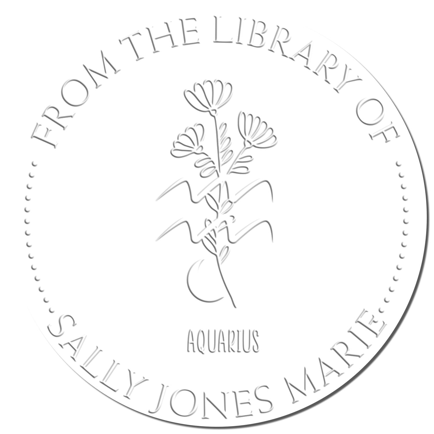 Embossed circular library stamp seal in silver-gray with floral Aquarius design and text From the Library of Sally Jones Marie.