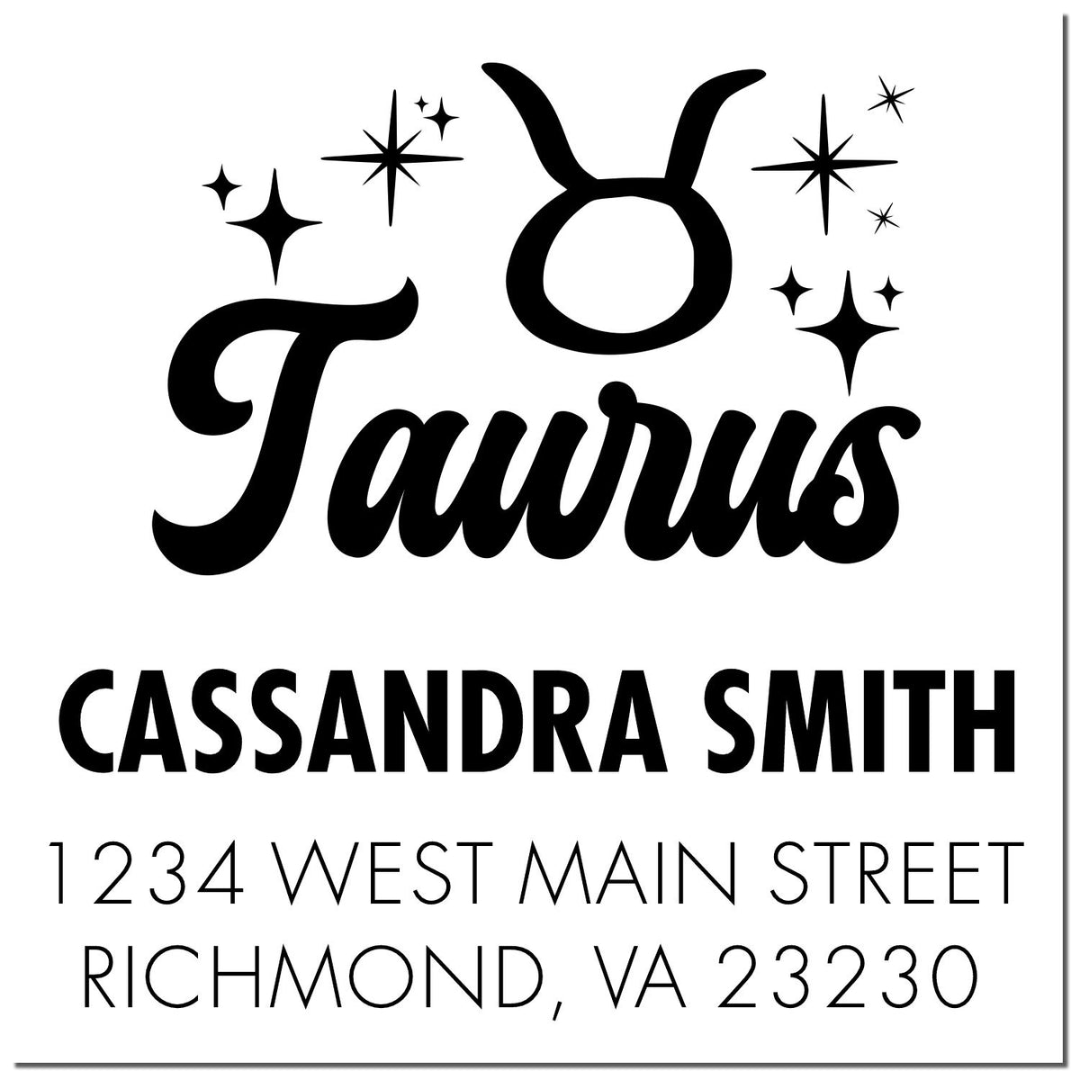 Black Taurus stamp seal with sparkles, Cassandra Smith name, and Richmond, VA address in black on a white background.