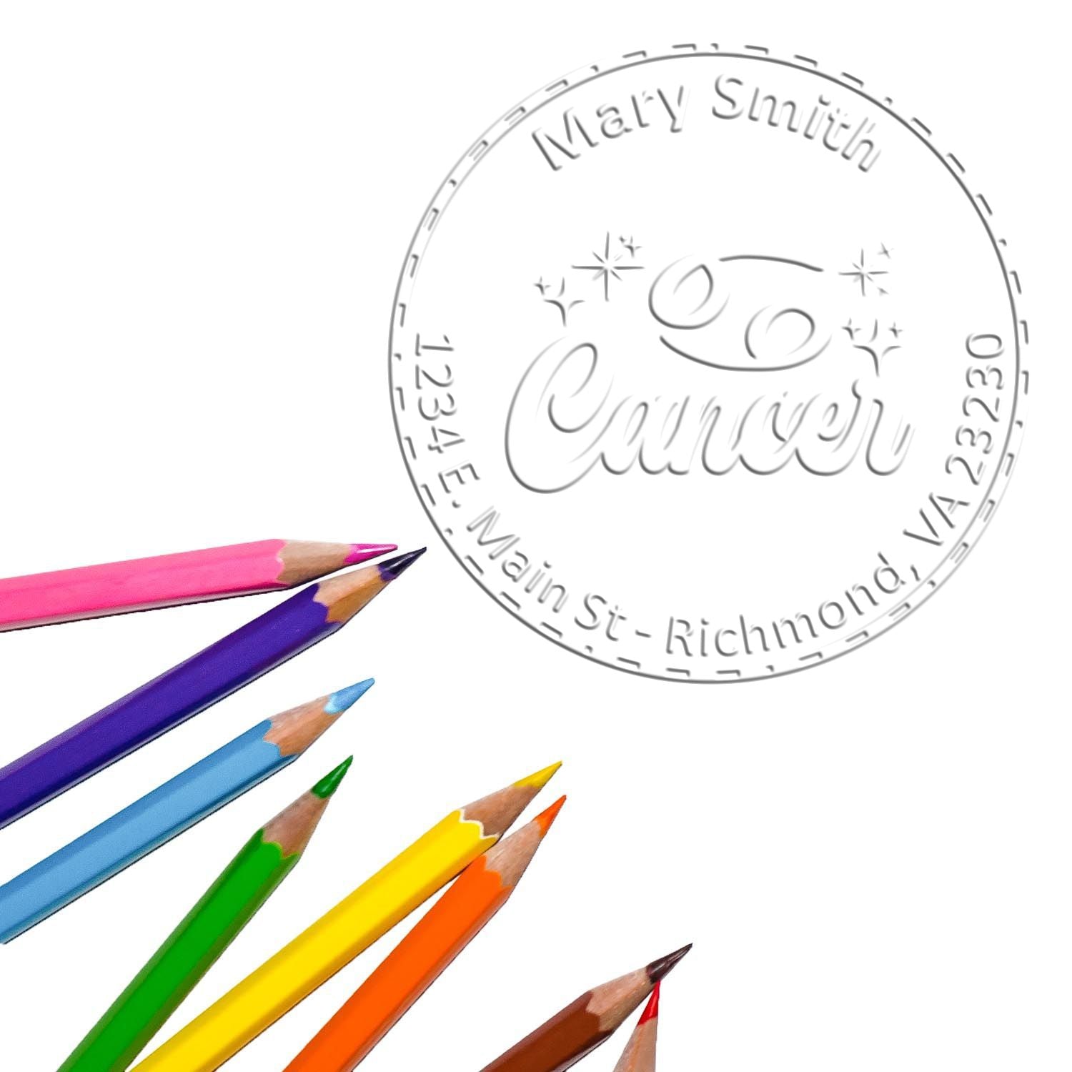 Custom round stamp and embossing seal for Mary Smith, Cancer, with colorful pencils around the edges.