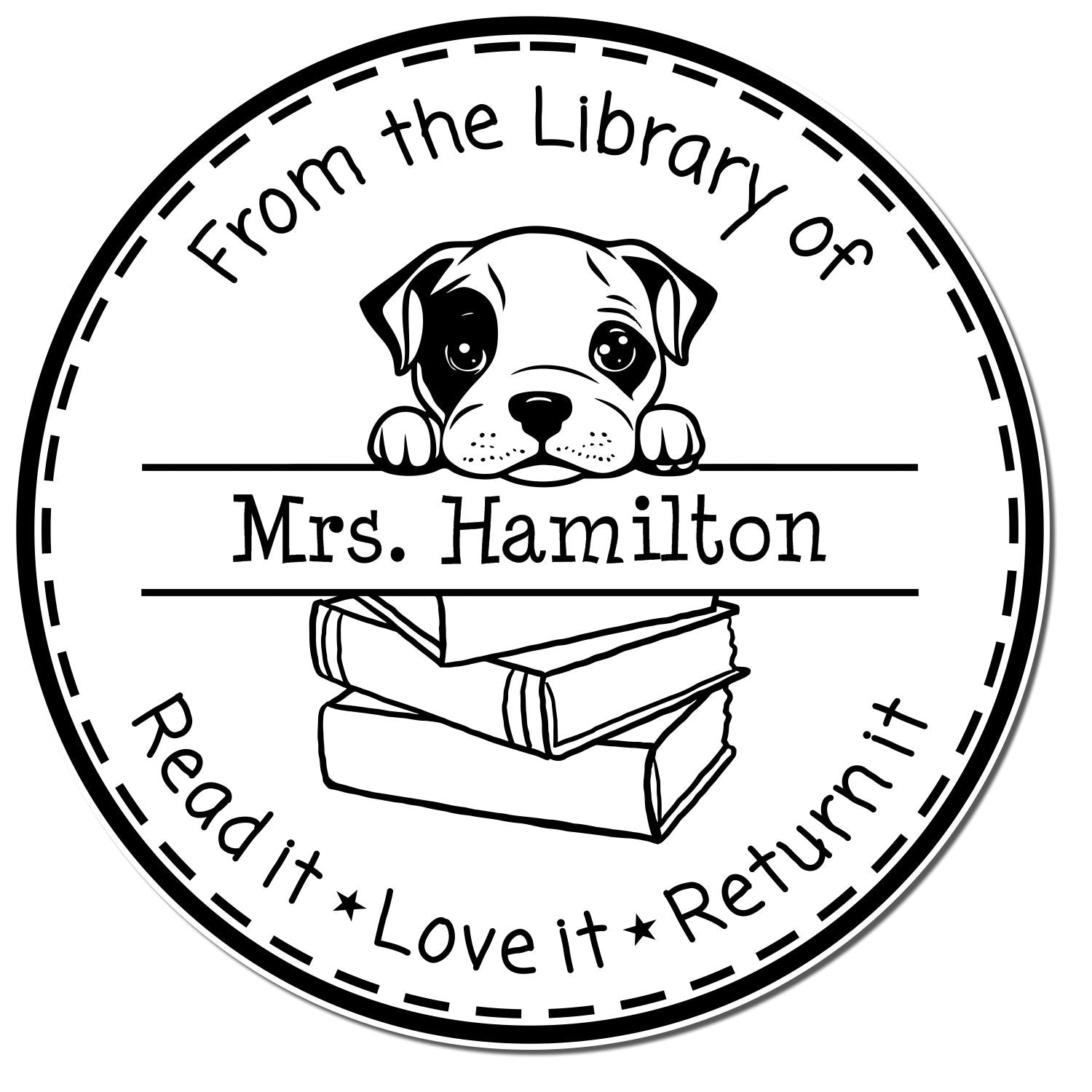 American Staffordshire Terrier Customizable Read It Love It Return It For Classroom Stamp - Engineer Seal Stamps
