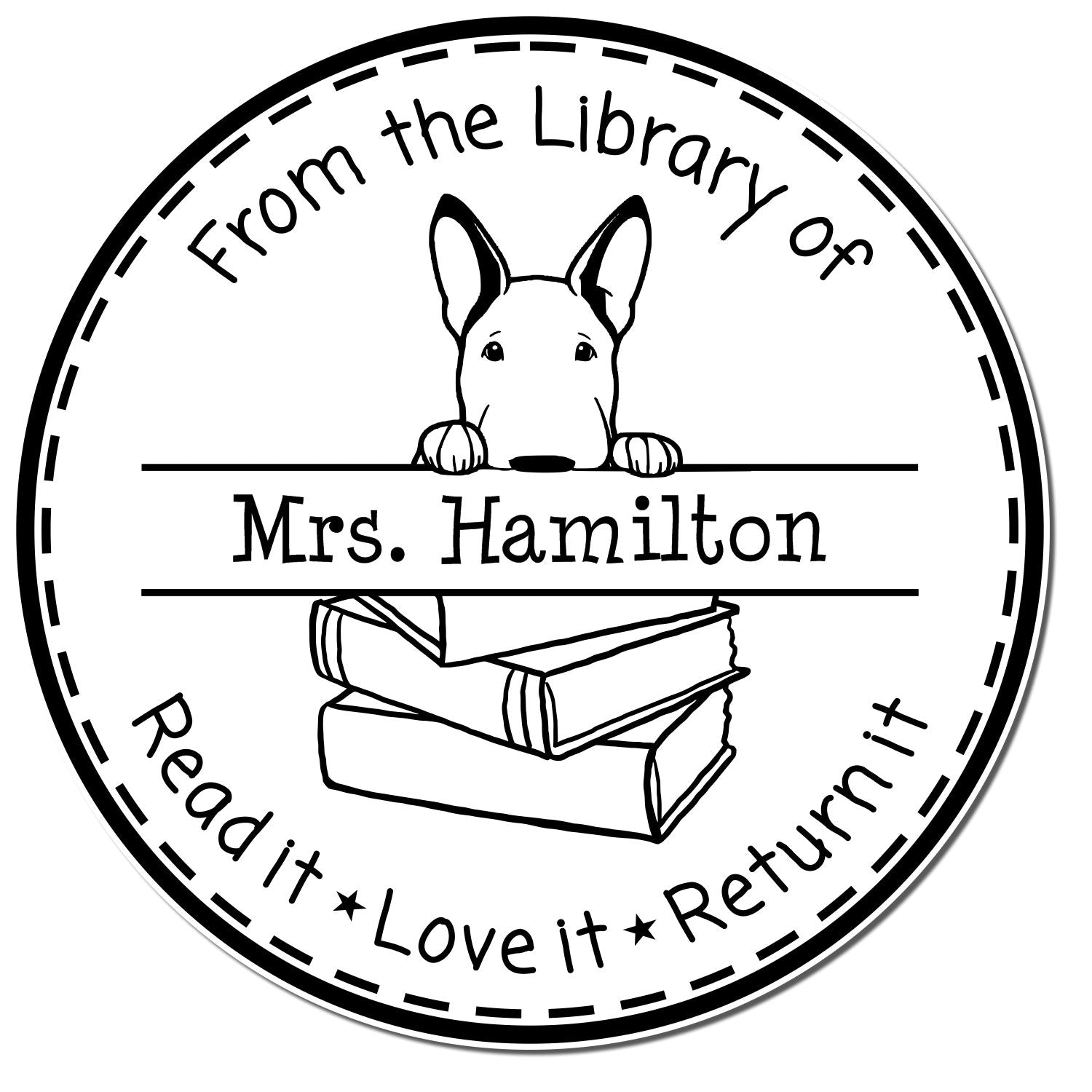 Bullmastiff Customizable Read It Love It Return It Custom Made Stamper - Engineer Seal Stamps