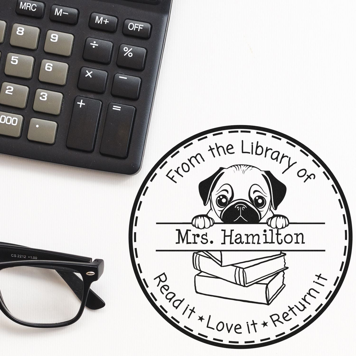 Pug Puppy Themed Read It Love It Return It Personalized Stamper - Engineer Seal Stamps