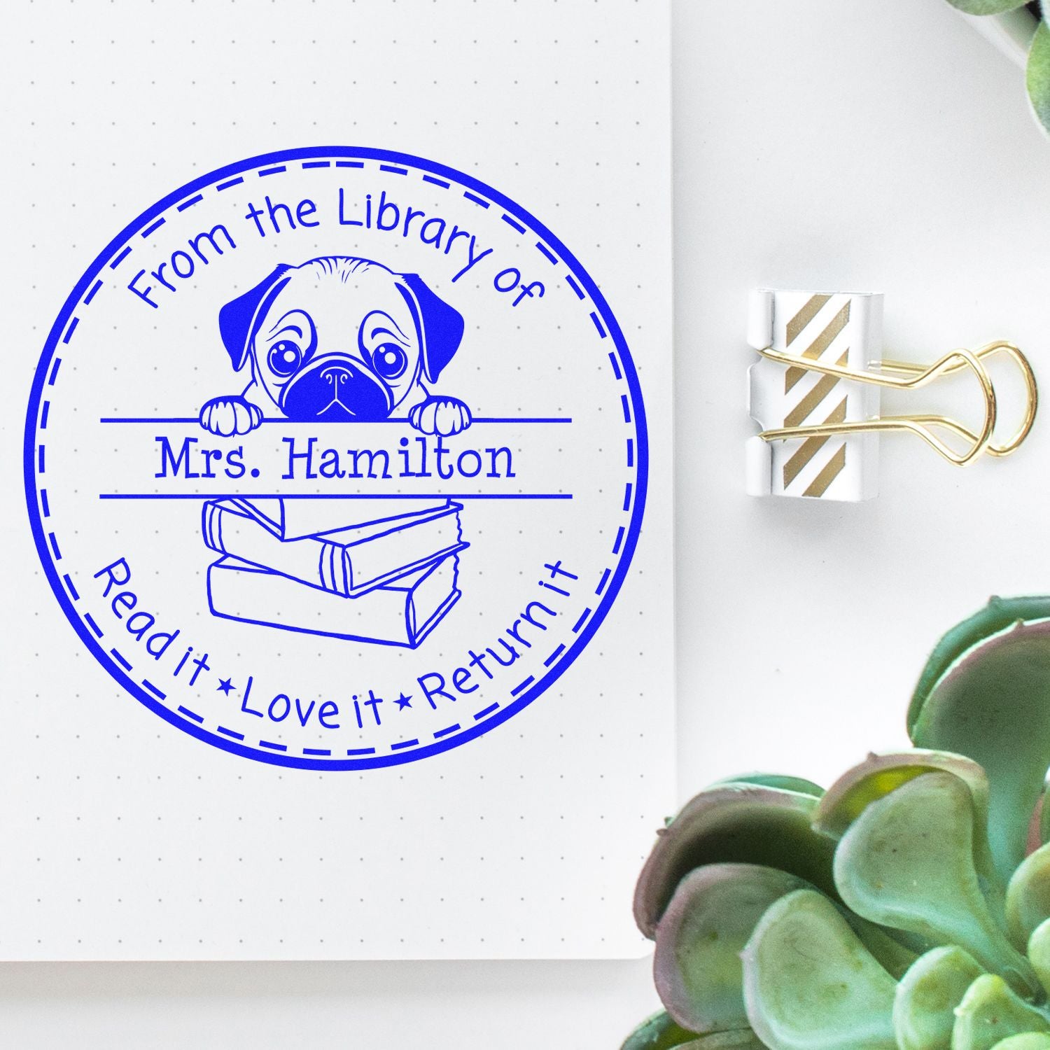 Pug Custom Read It Love It Return It Teacher Stamper - Engineer Seal Stamps